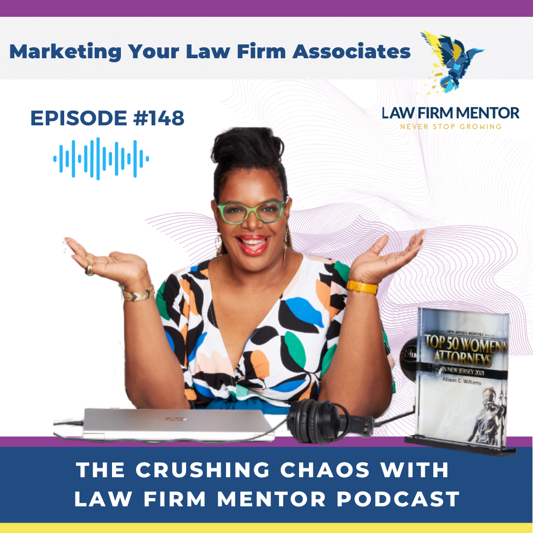 Crushing Chaos with Law Firm Mentor