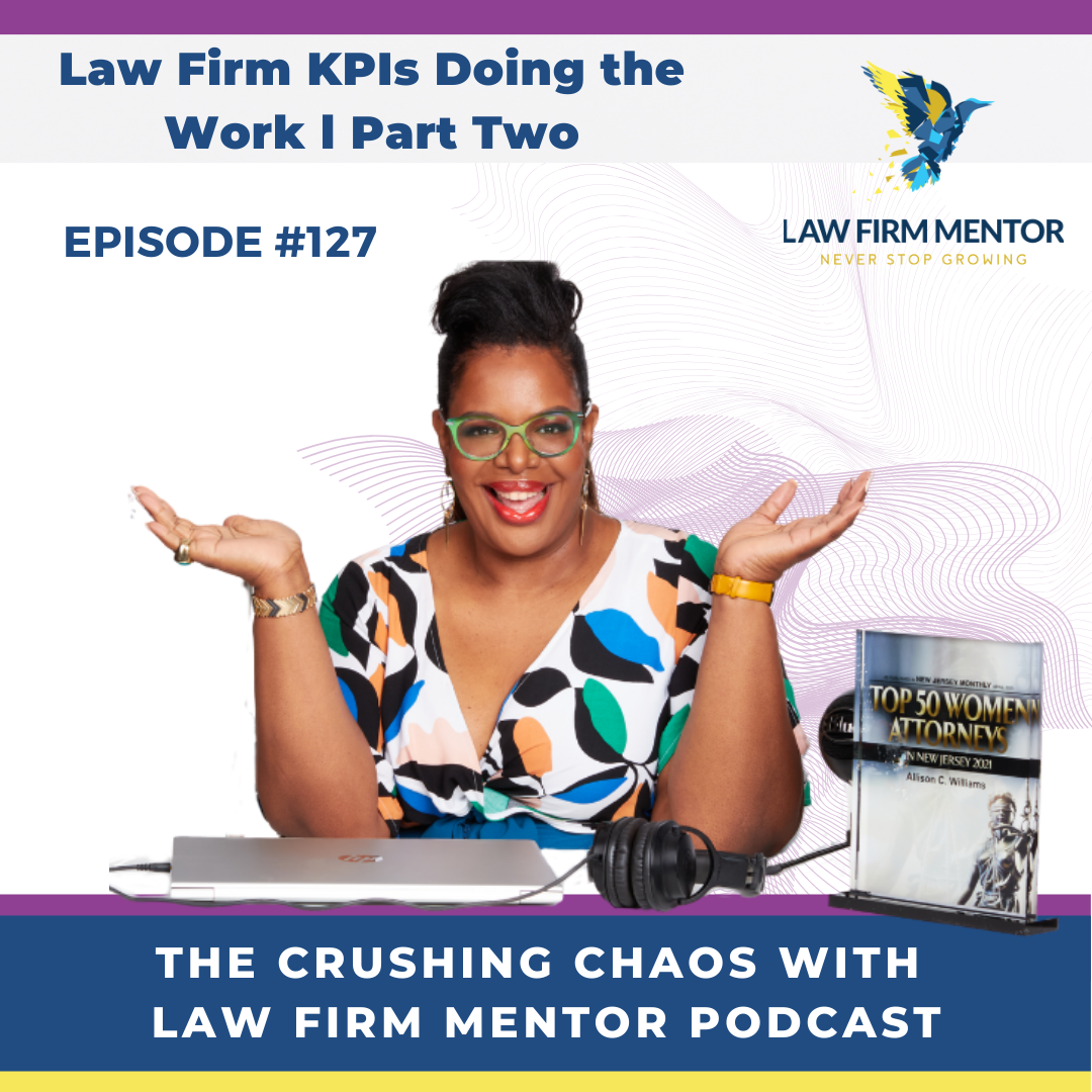Crushing Chaos with Law Firm Mentor