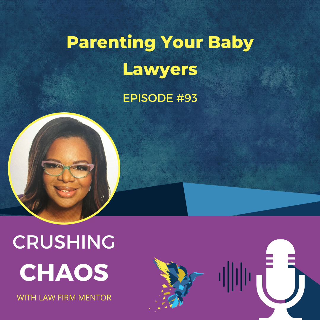 Crushing Chaos with Law Firm Mentor
