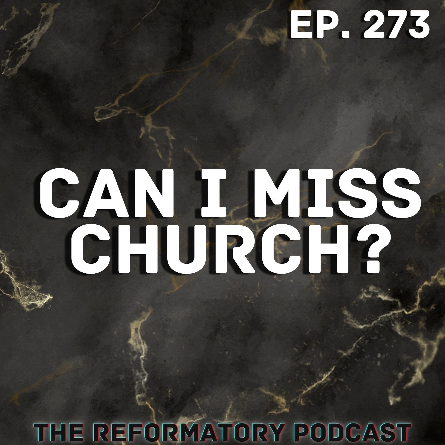Can I Miss Church?