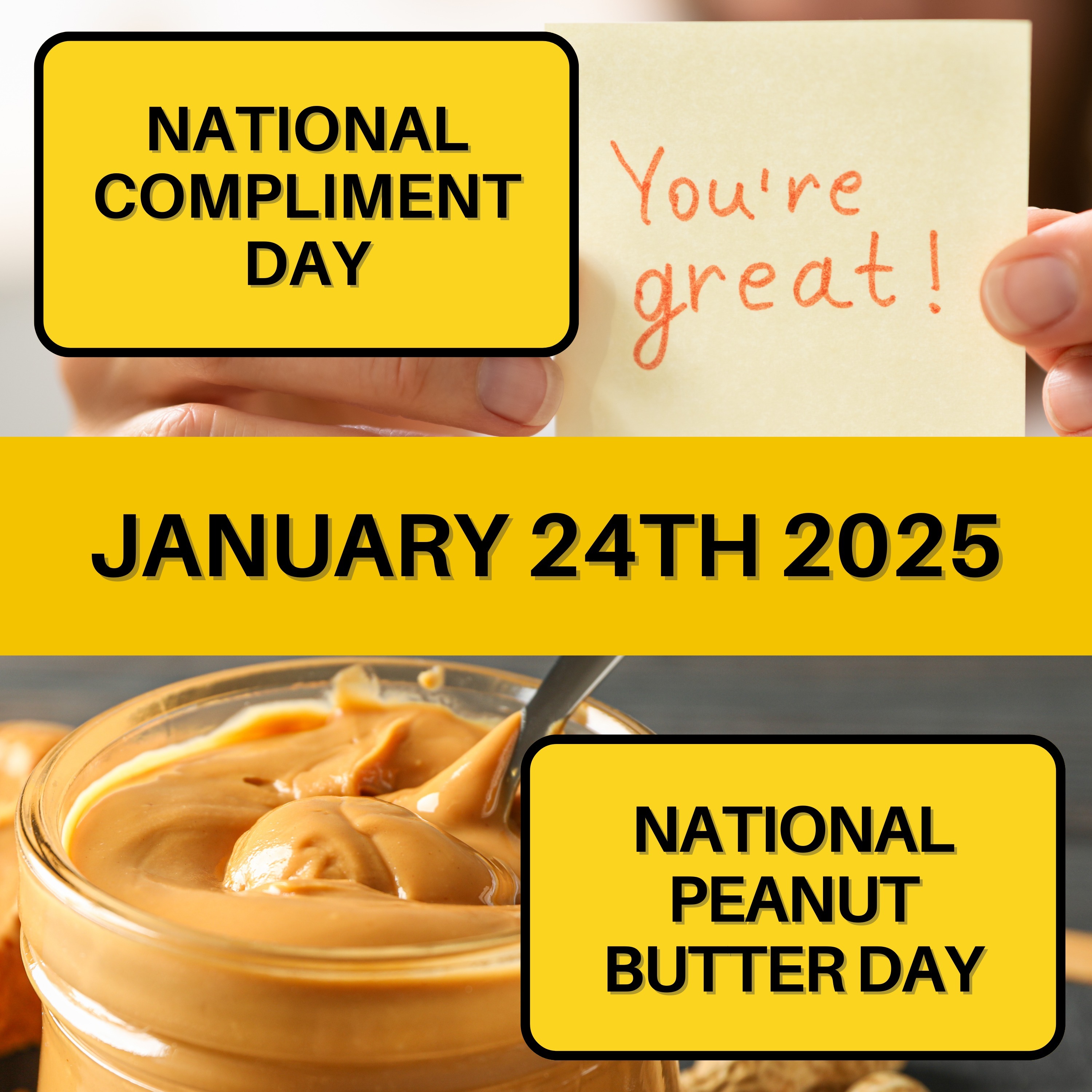 National Compliment Day & National Peanut Butter Day