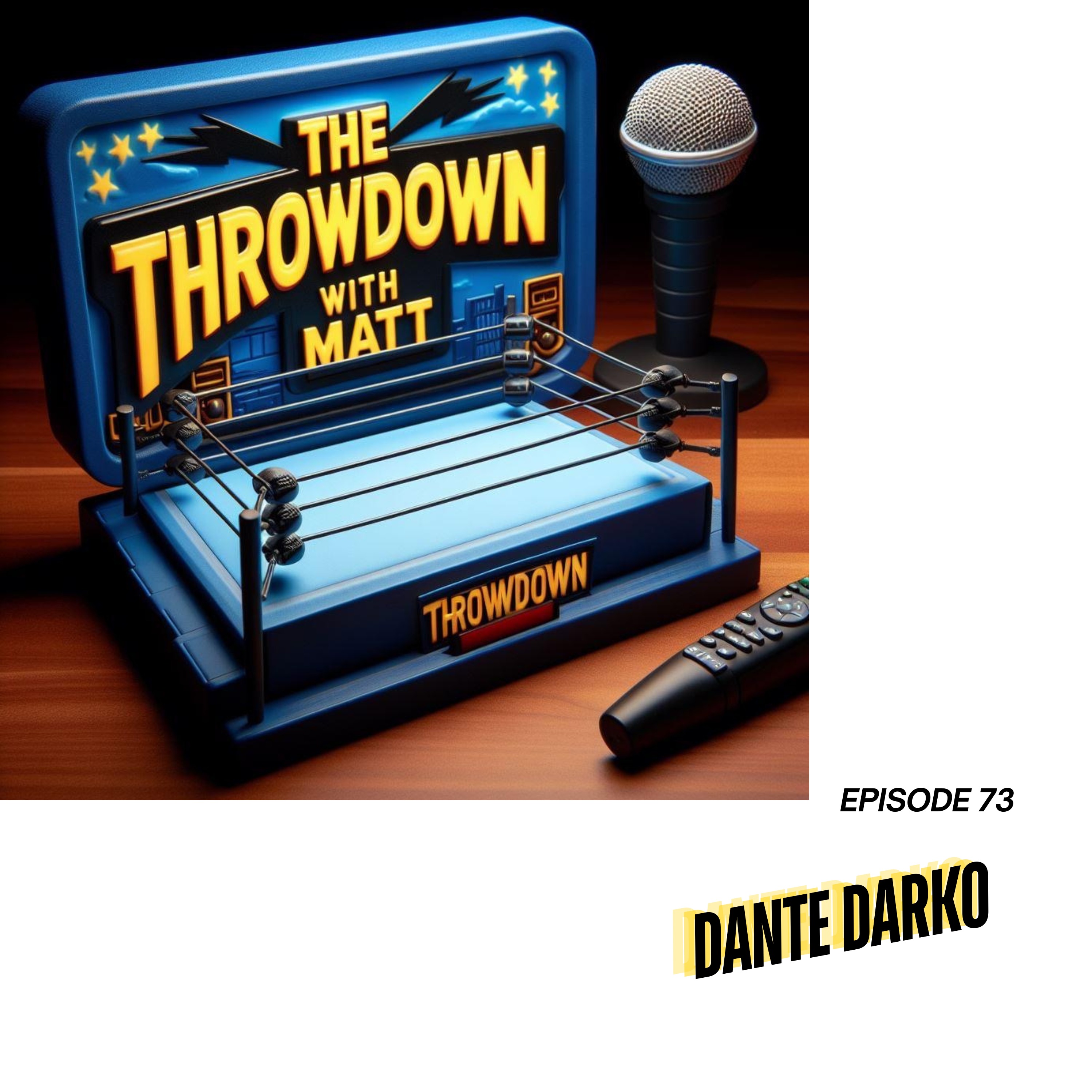 The Throwdown With Matt: Episode 73: "The AirDevil" Dante Darko episode artwork
