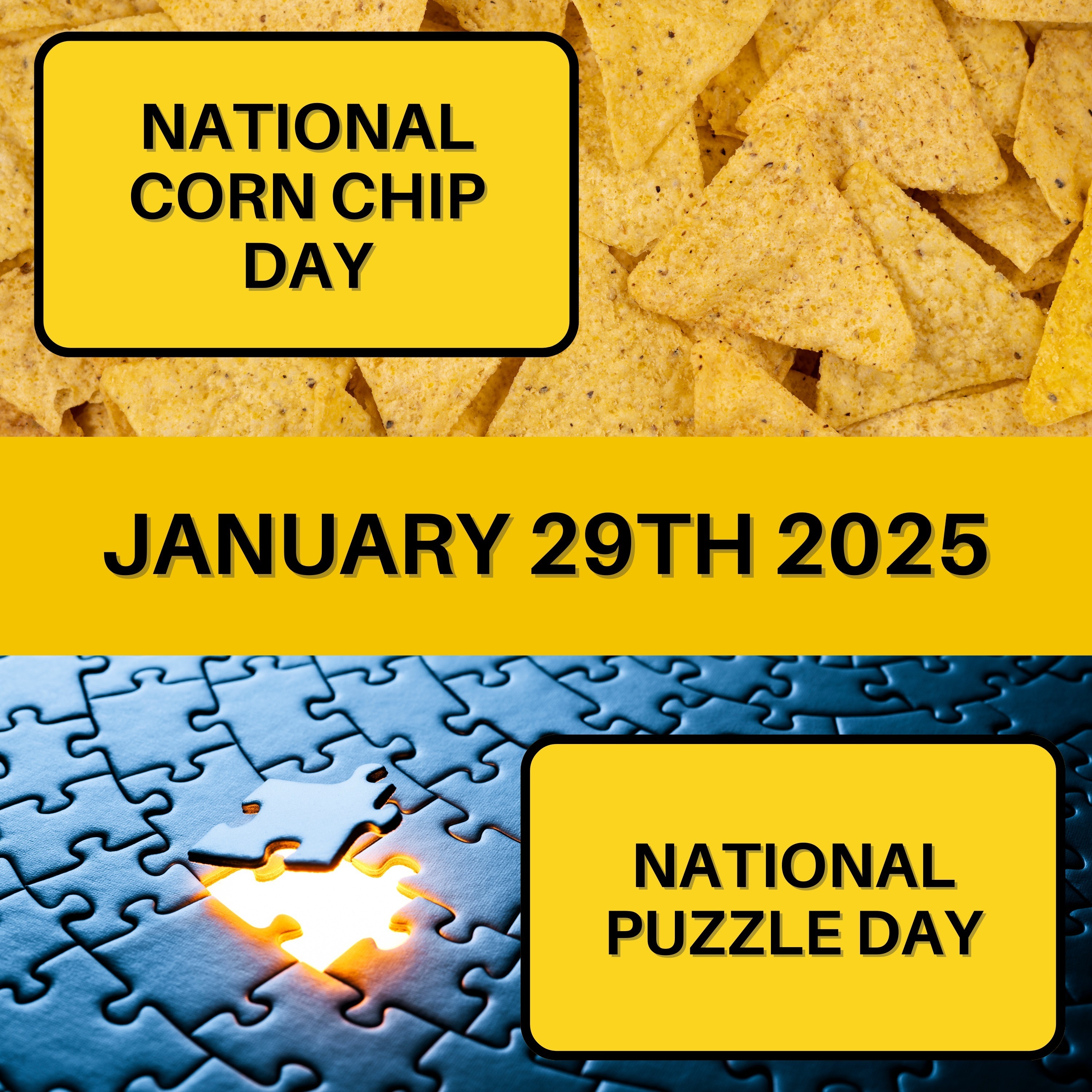 National Corn Chip Day & National Puzzle Day