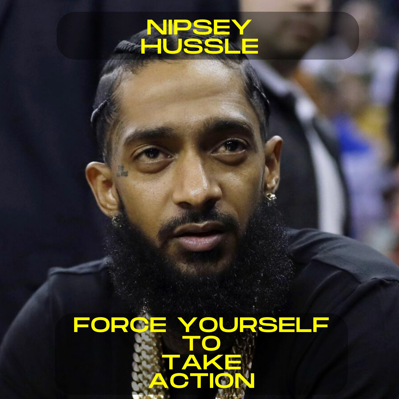 Nipsey Hussle - Force yourself to take action motivational speech