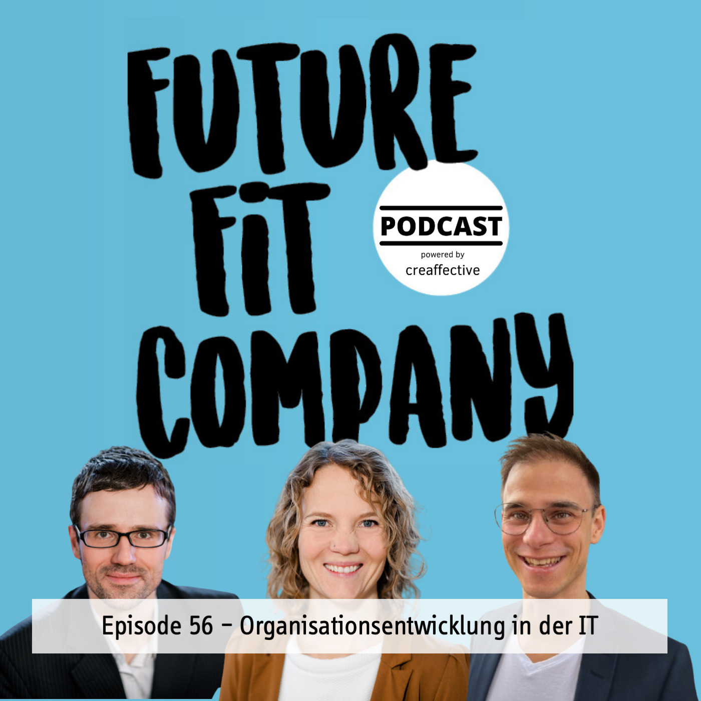 Future Fit Company - Der Podcast für die neue Arbeitswelt