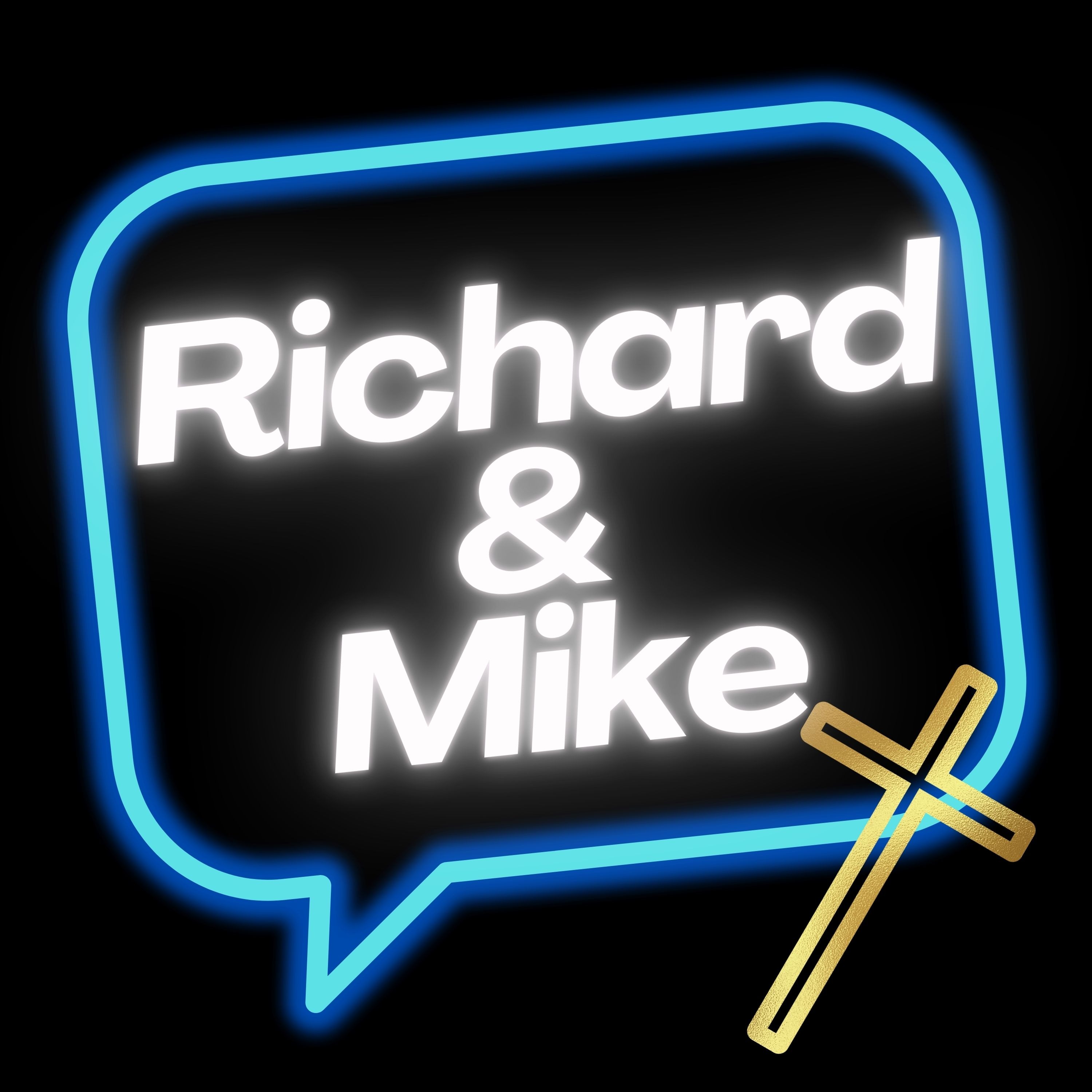 Richard & Mike Do Faith podcast artwork