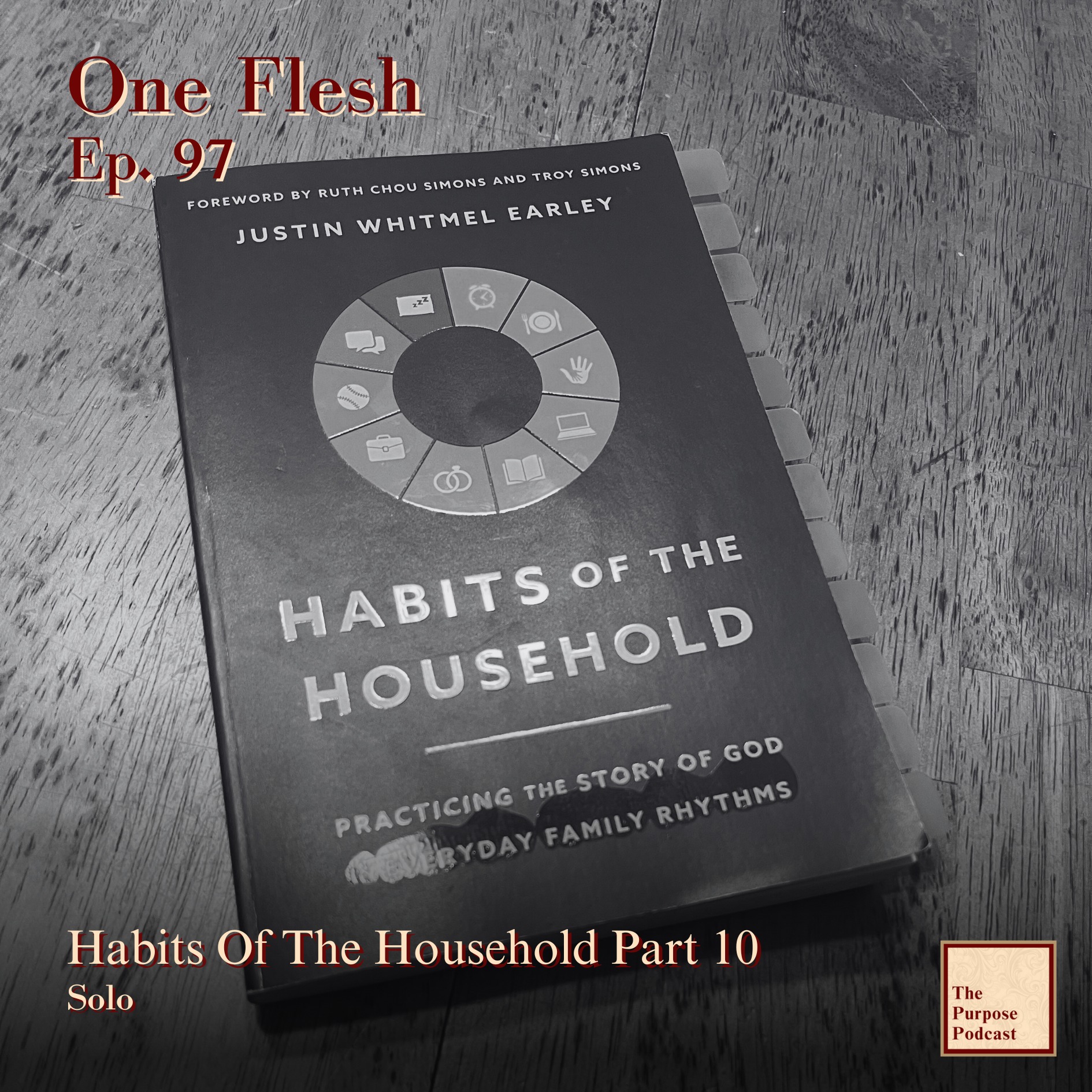One Flesh - Ep. 97 Habits of the Household Part 10 episode artwork