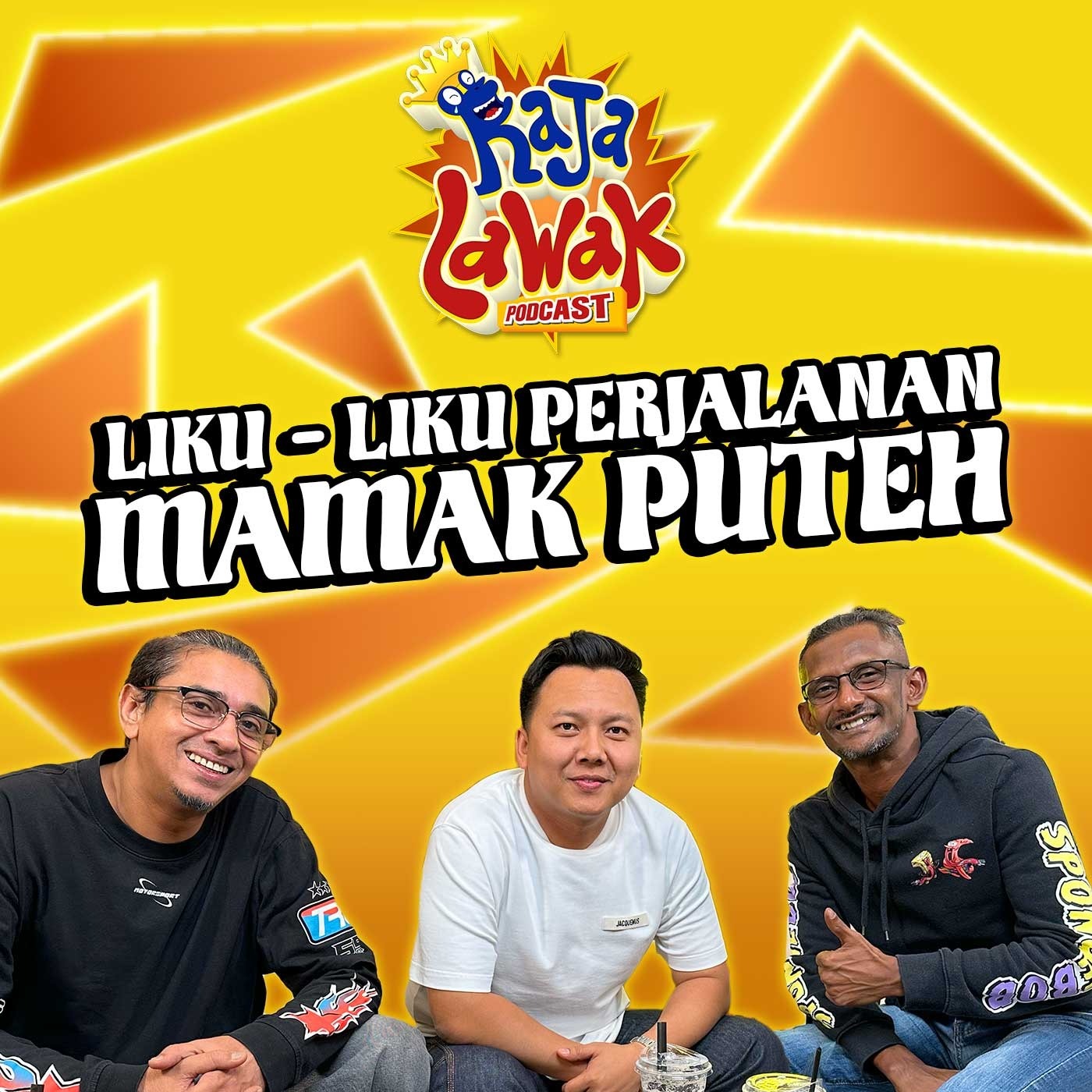 #RajaLawakPodcast :  Mamak Puteh Pernah Diberi Harapan Palsu episode artwork