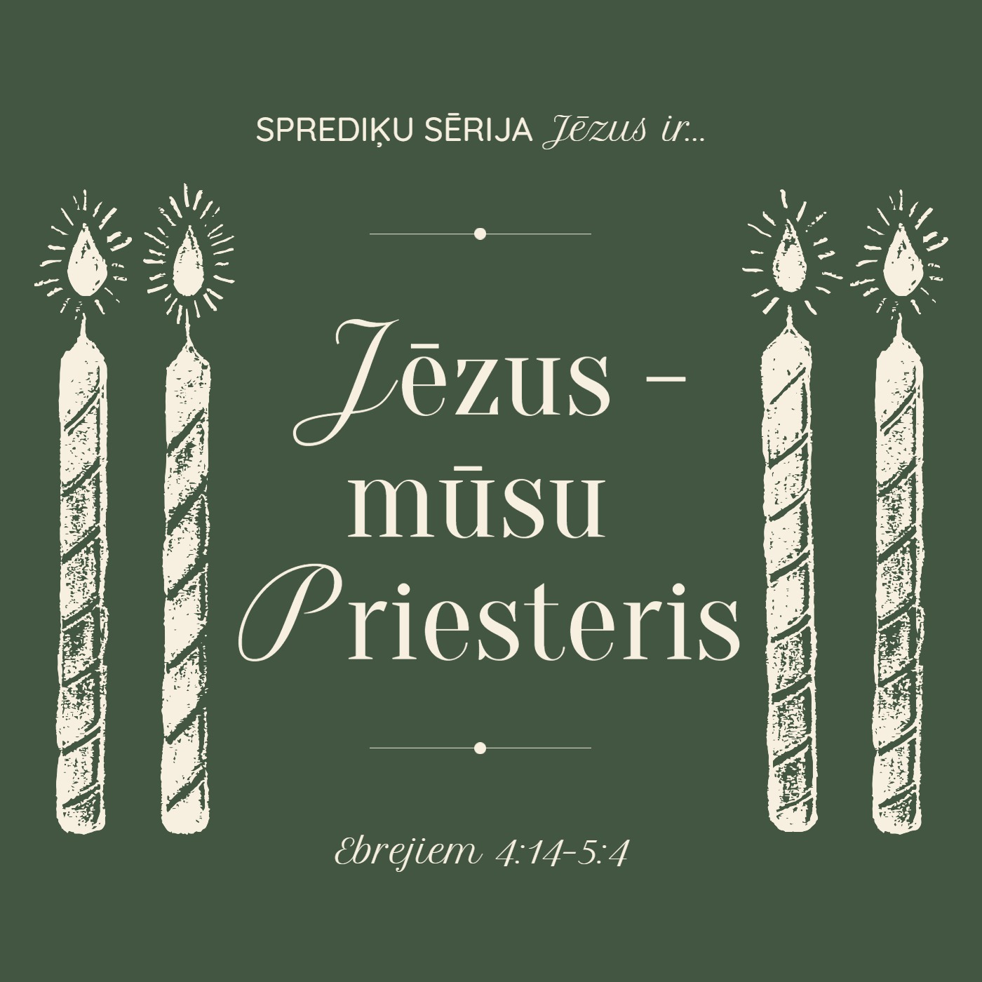 "Jēzus – mūsu Priesteris" - Ebrejiem 4:14 – 5:4 (22.12.2024.) episode artwork