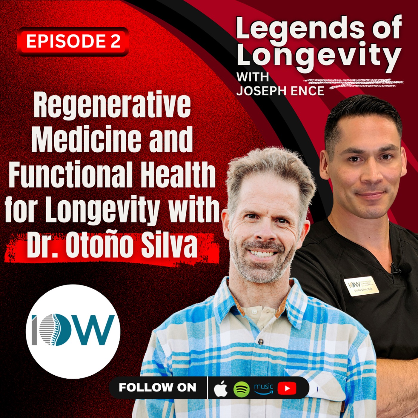 Regenerative Medicine and Functional Health for Longevity with Dr. Otoño Silva episode artwork