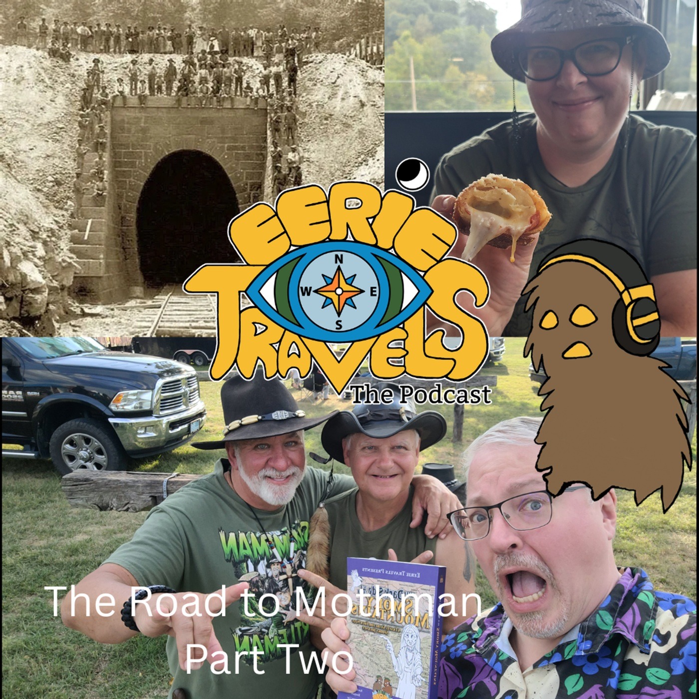 Road to Mothman Part 2 - Carter County Bigfoot, Dingess Tunnel, and Haunted Charleston, WV.