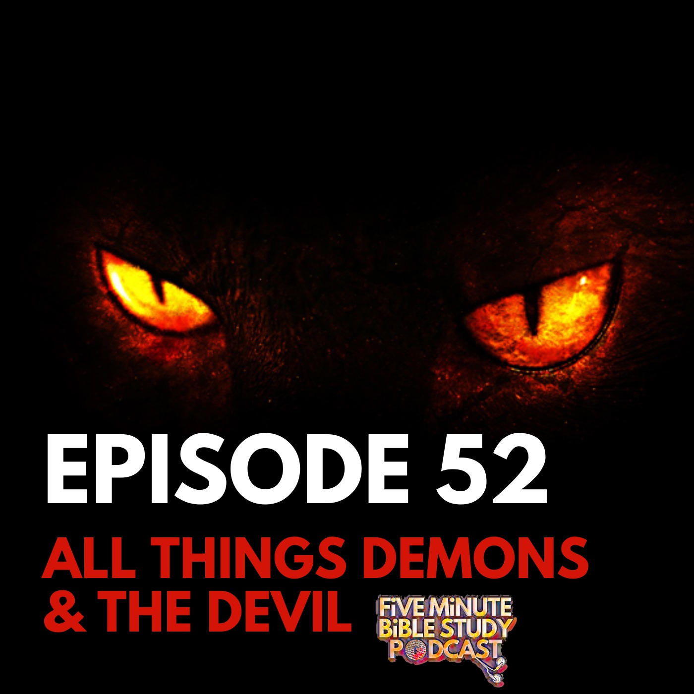 (Ep. 52) All Things Demons & the Devil w/ Elton Prince