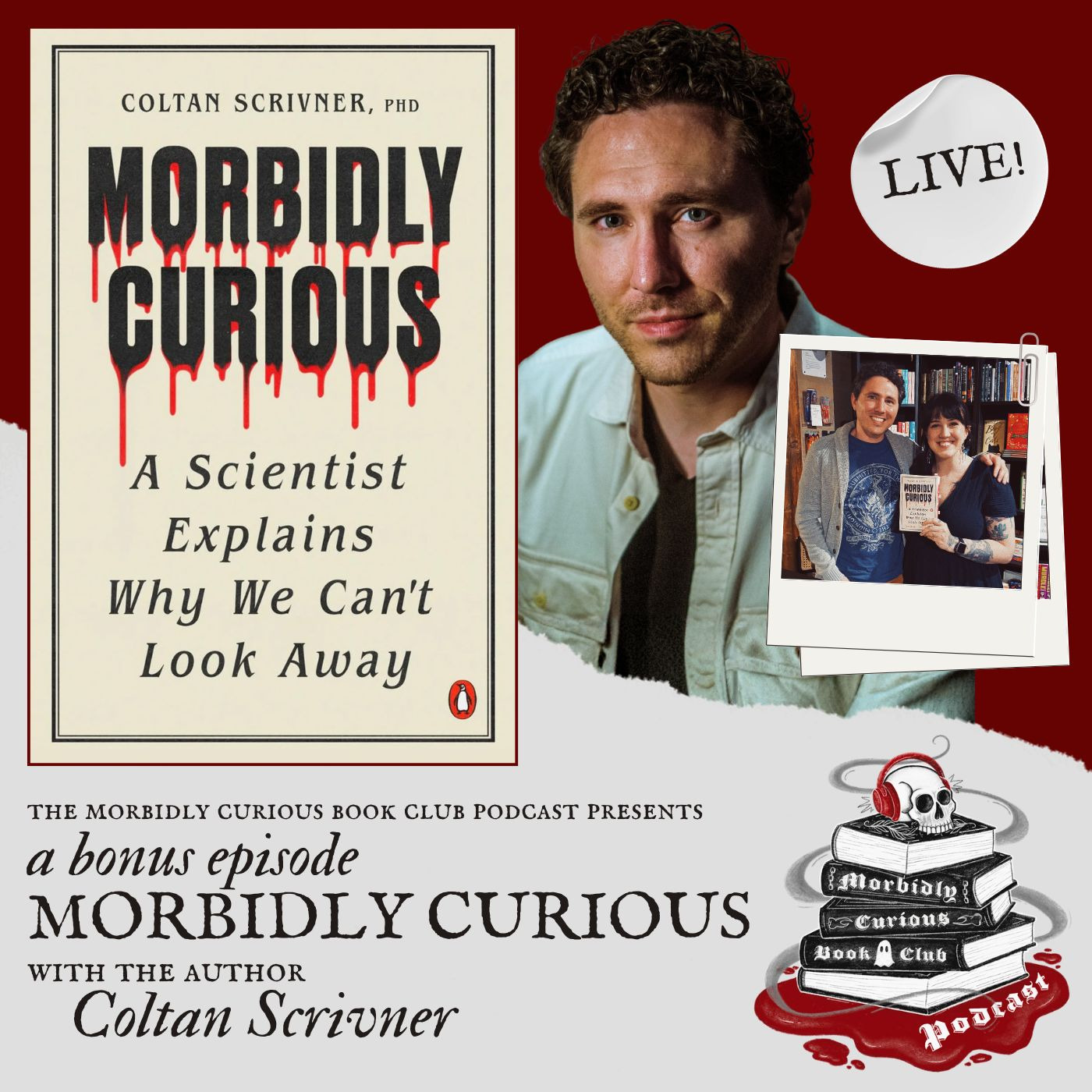 BONUS: Live Recording of "Morbidly Curious" with the author Coltan Scrivner