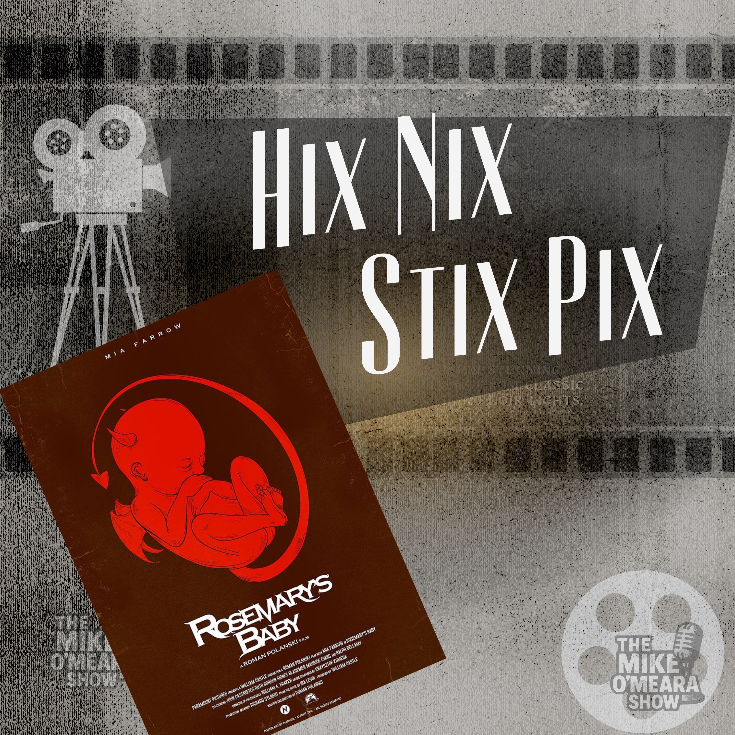 Hix Nix Stix Pix - Rosemary's Baby