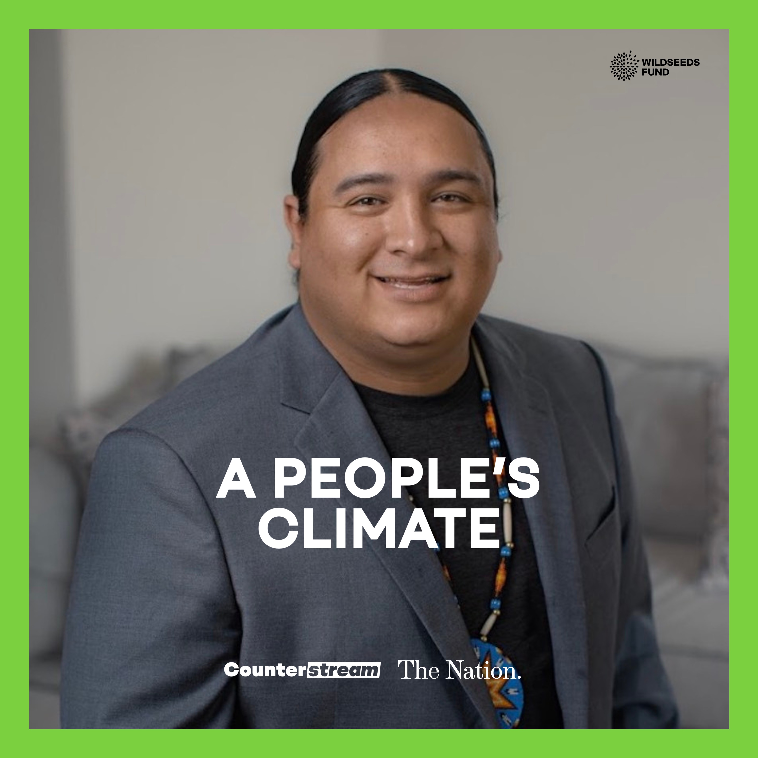 It’s Never A Strategy To Remain Quiet with Nick Tilsen | A People's Climate