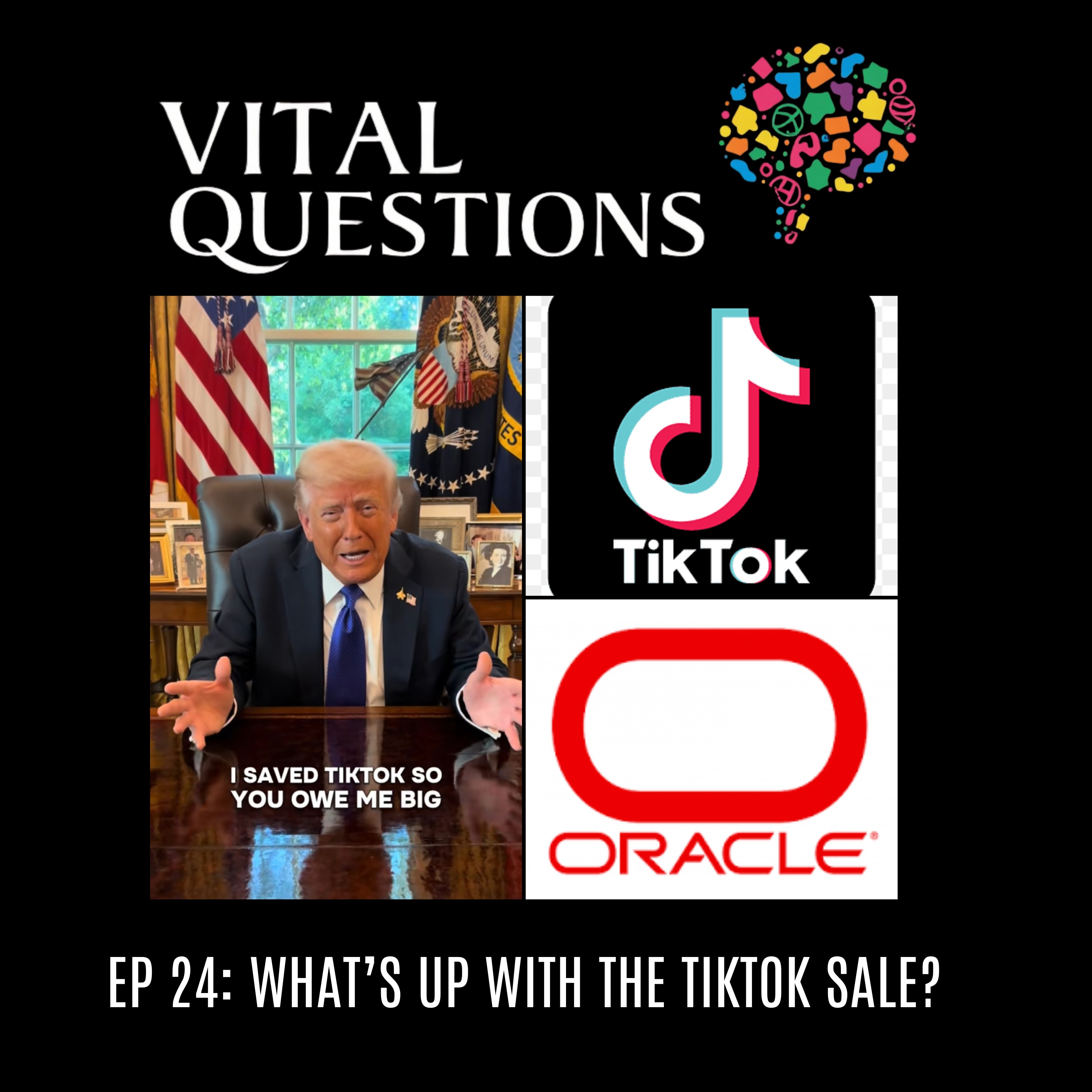 Ep. 24 - What’s Up with the TikTok Sale? episode artwork
