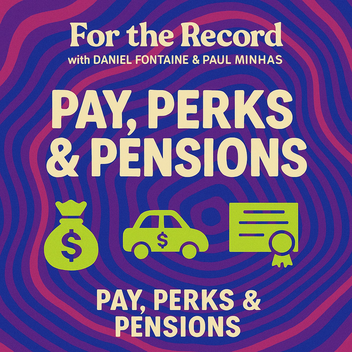 For the Record with Daniel Fontaine & Paul Minhas
