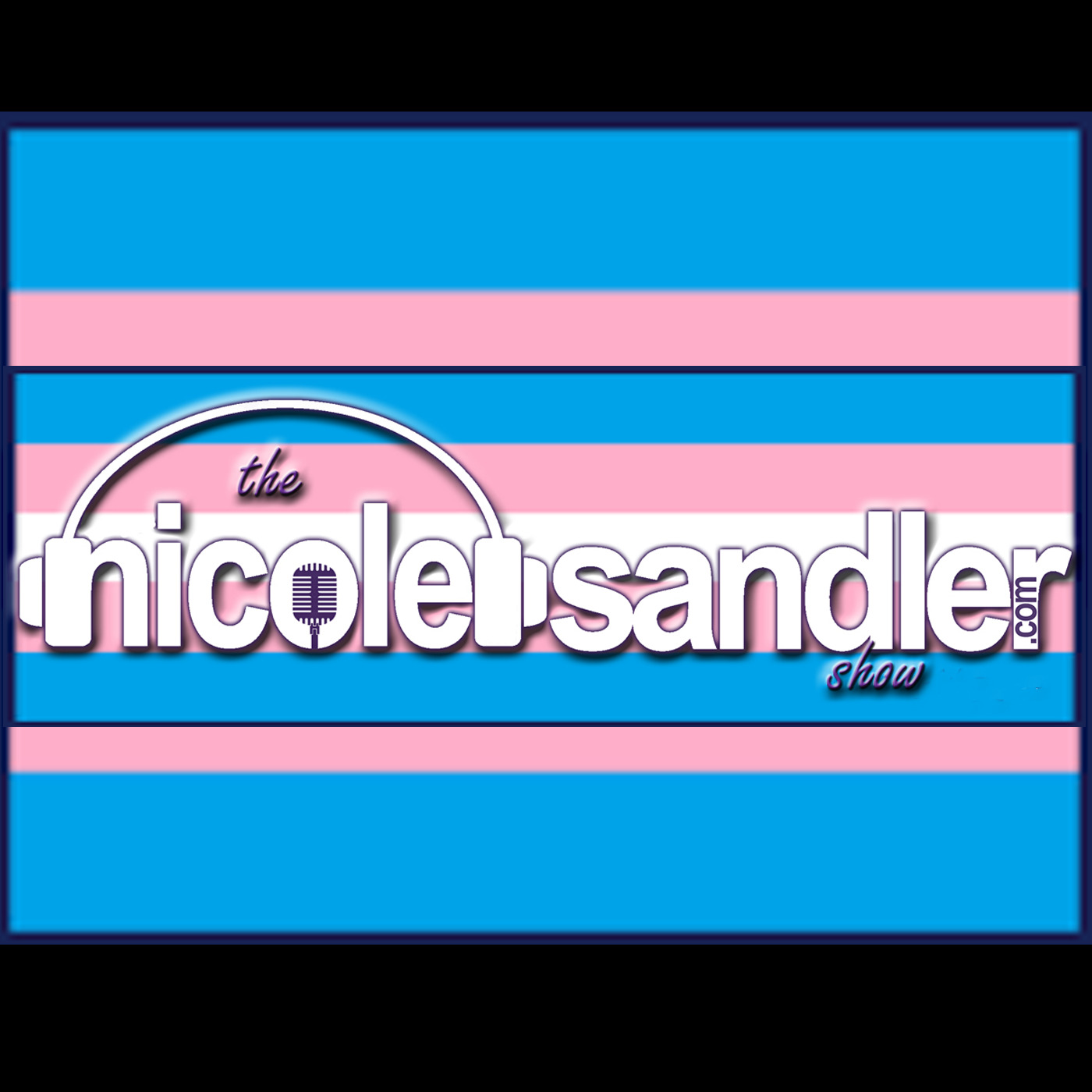 Trans Rights Are Human Rights! Nicole Sandler Show 10-15-25