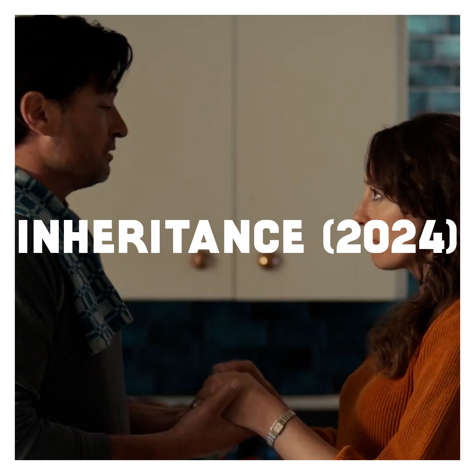 Indie Film Highlight: INHERITANCE (2024)