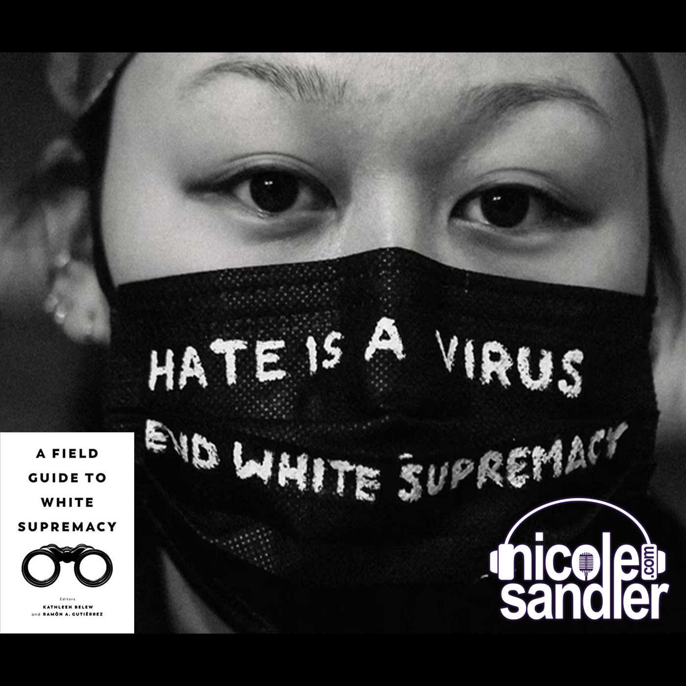 On White Supremacy - The Nicole Sandler Show