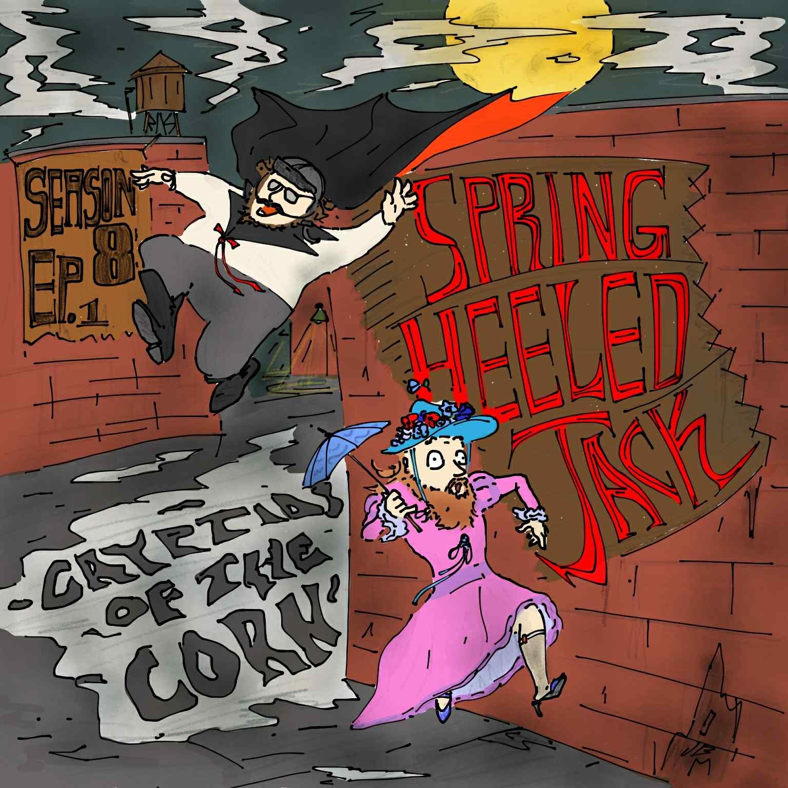 Spring Heeled Jack S.8 Ep.1