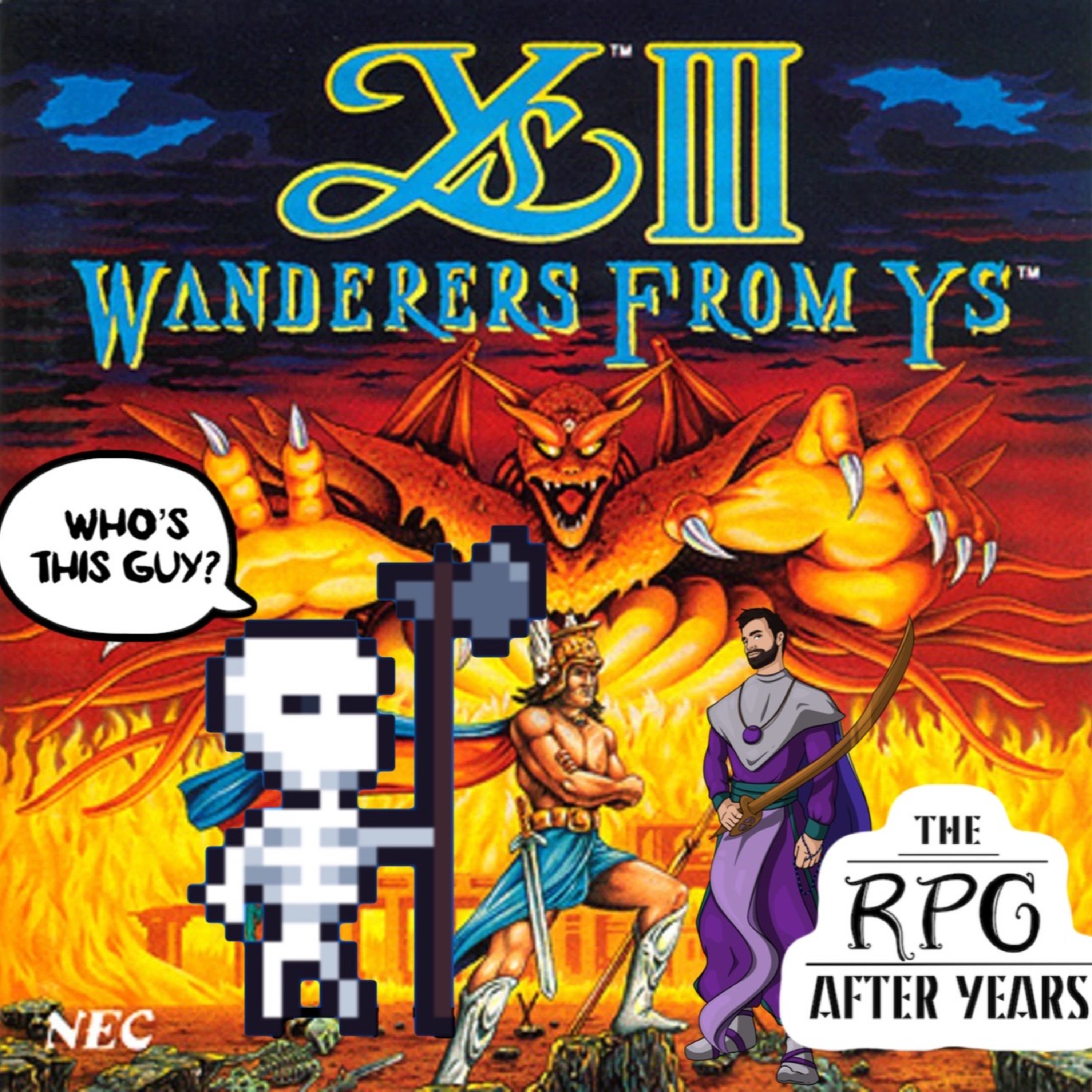 After Years 110 - YS III: Wanderers From Ys Review episode artwork