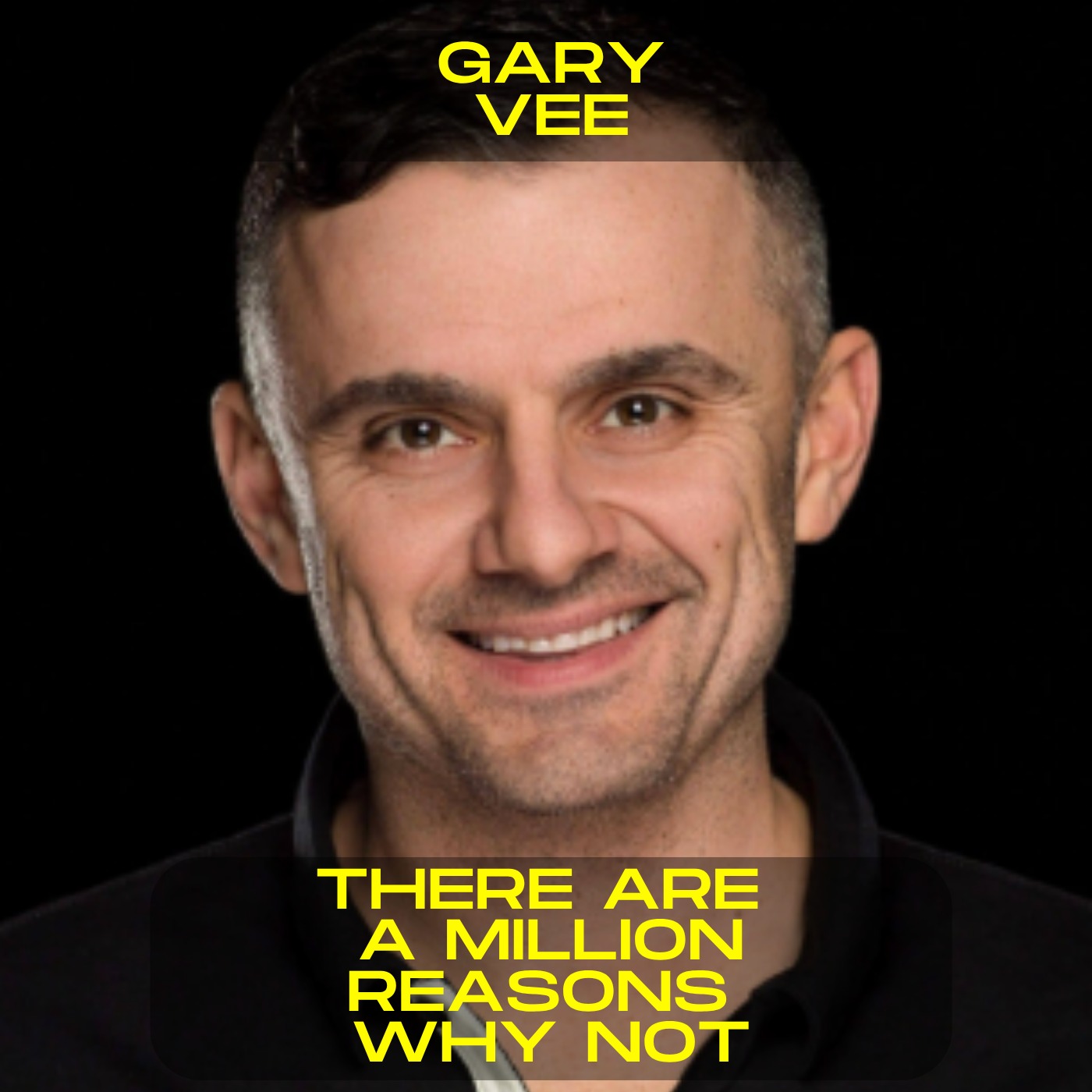 Gary Vee - There are a million reasons why not motivational speech