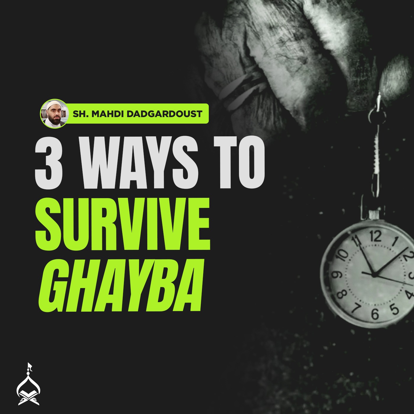 Imam al-Askari's Guide on How to Live During Ghayba | Sheikh Mahdi Dadgardoust