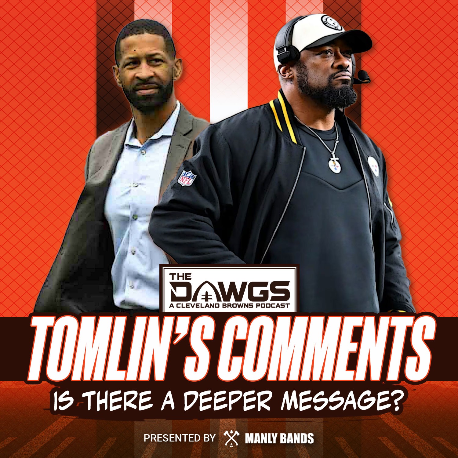 Do Mike Tomlin's Comments About Andrew Berry Go Deeper Than We Think? - Cleveland Browns Podcast for 10/14/25