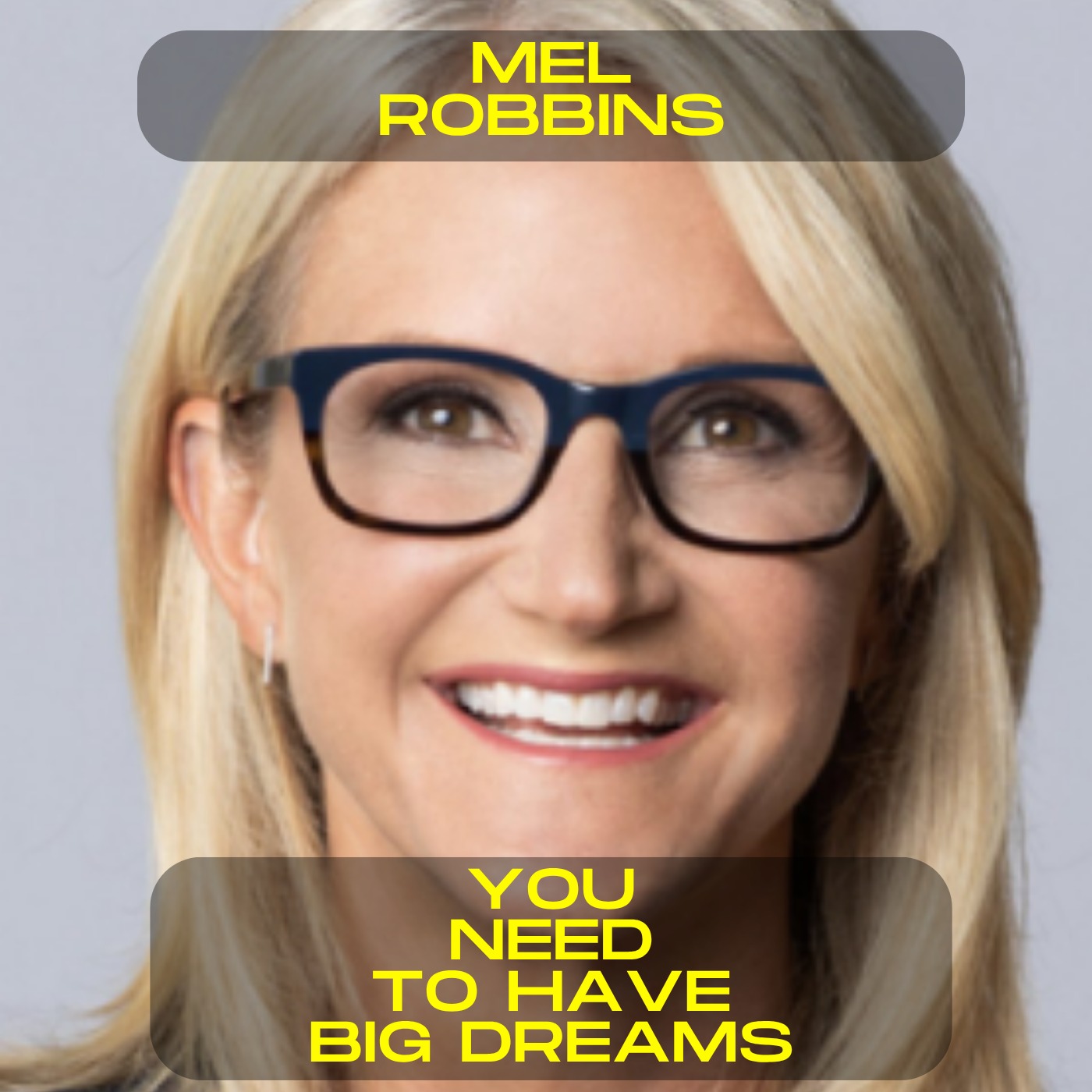 Mel Robbins - You need to have big dreams motivational speech