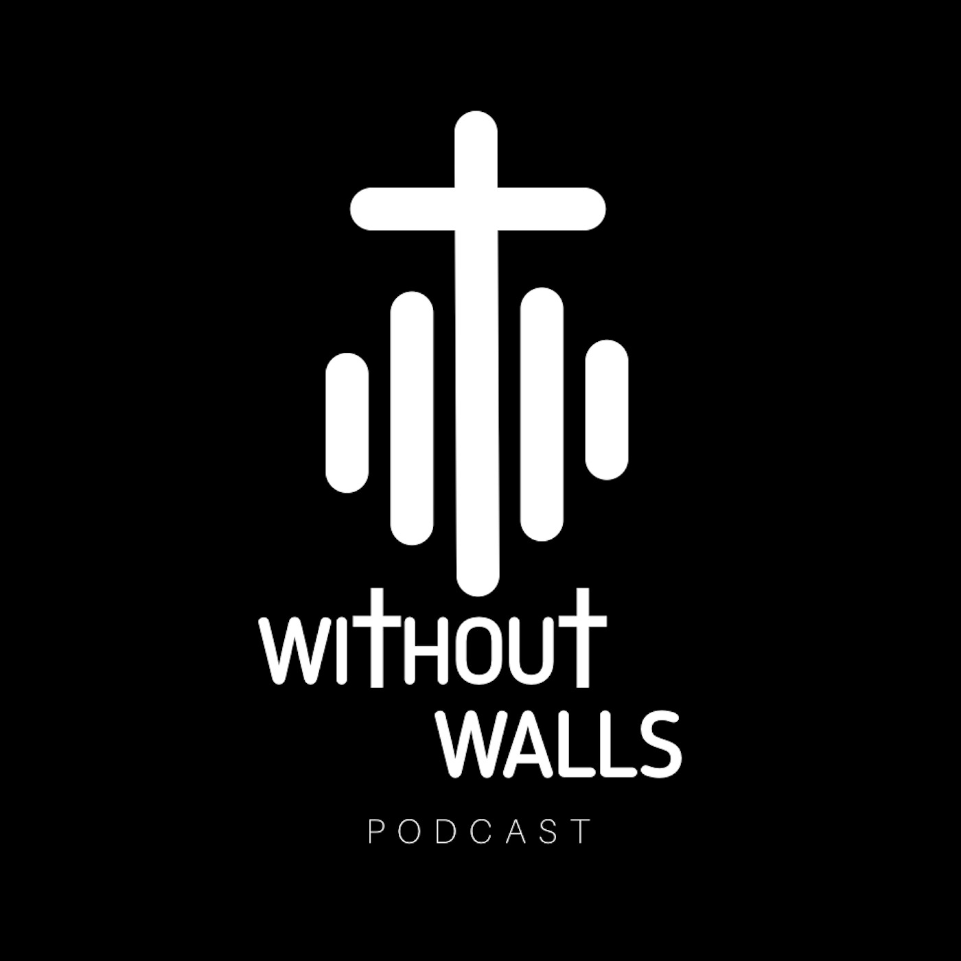 Without Walls podcast