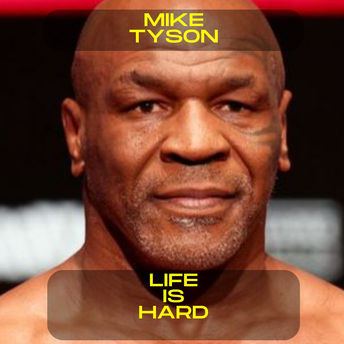Mike Tyson - Life is hard motivational speech
