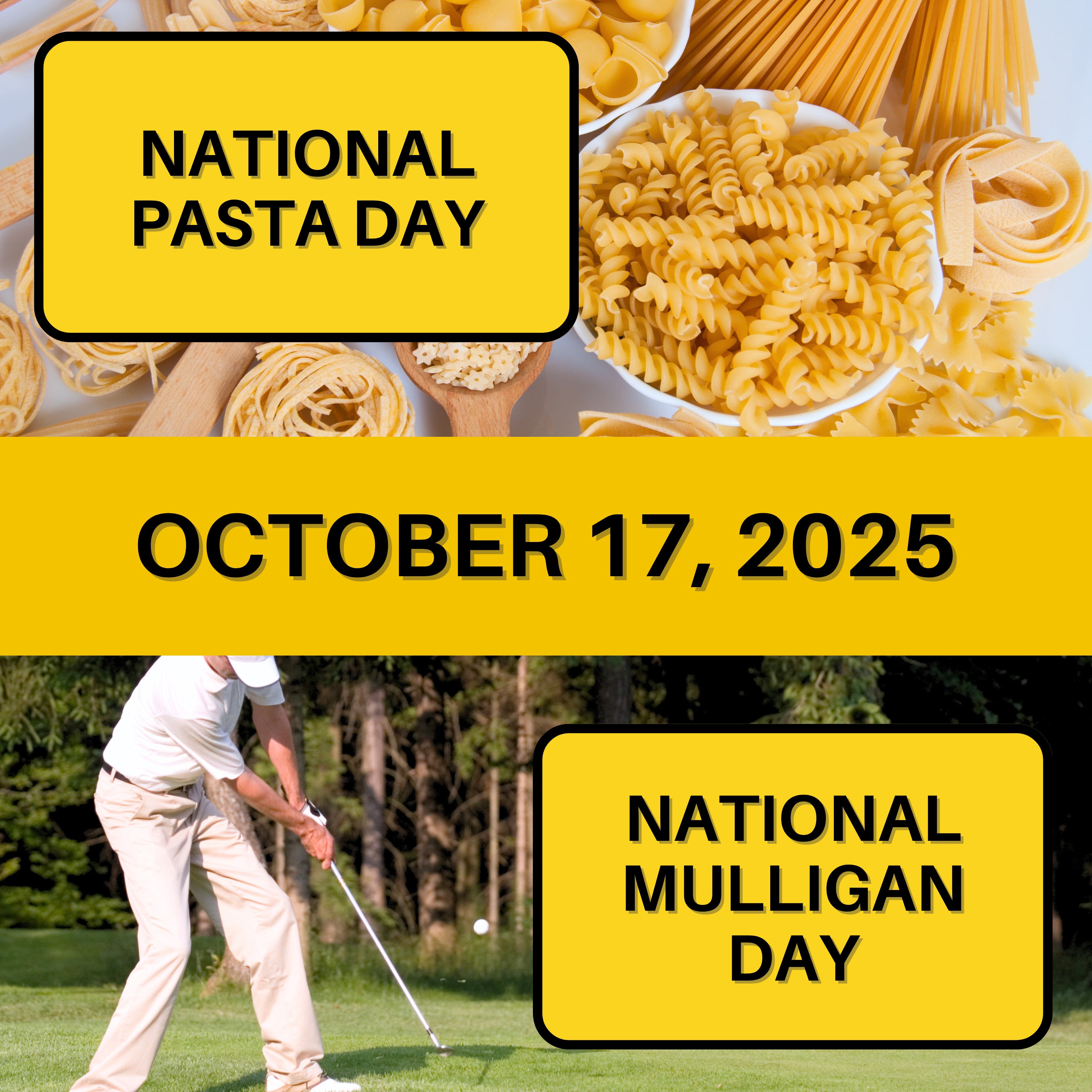 National Pasta Day & National Mulligan Day