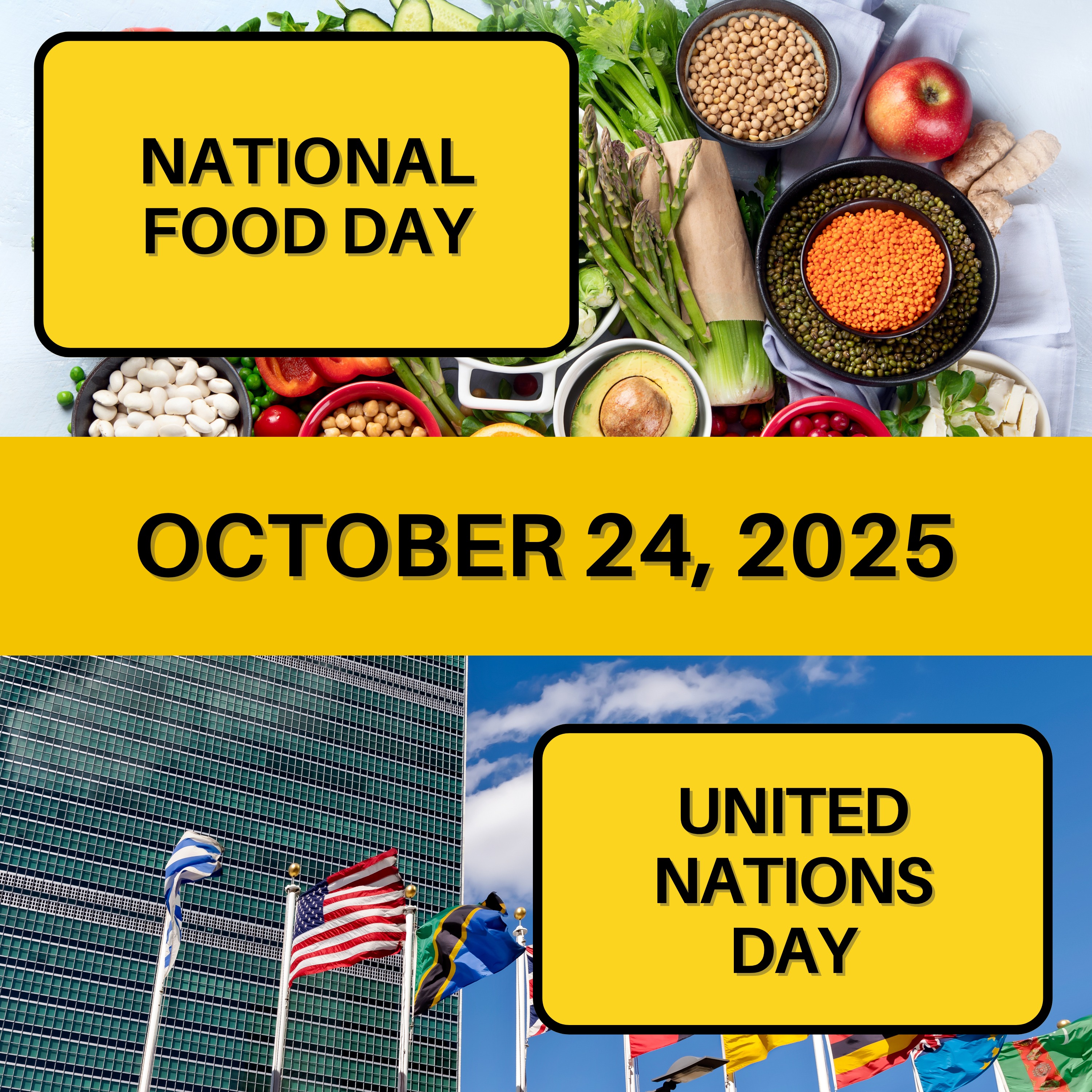 National Food Day & United Nations Day