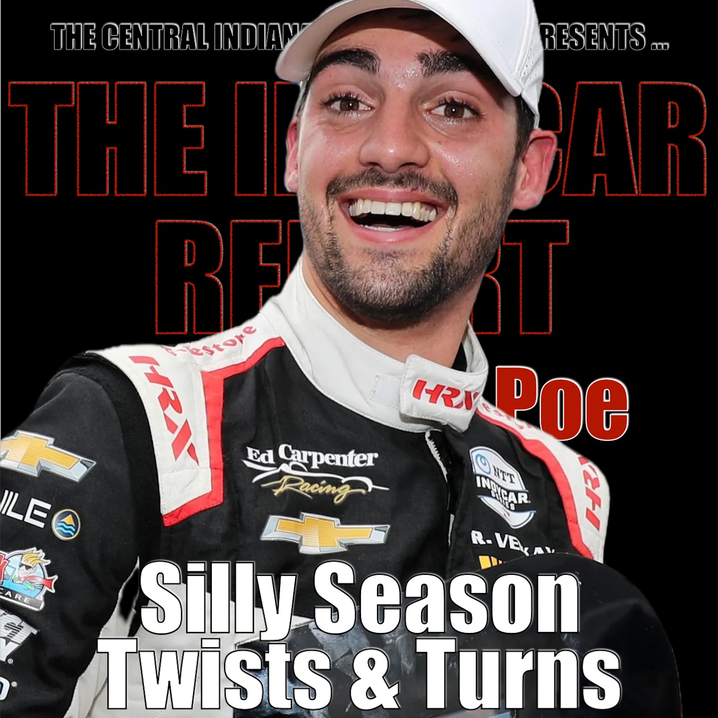 The IndyCar Report with Elijah Poe: Silly Season Twist & Turns (2.61.2) episode artwork
