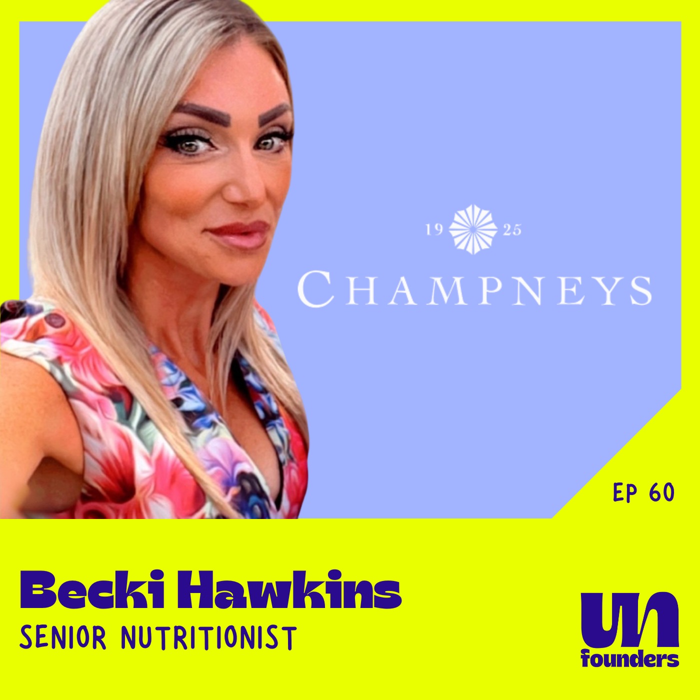 #60 - Becki Hawkins - Champneys [Head of Nutrition]