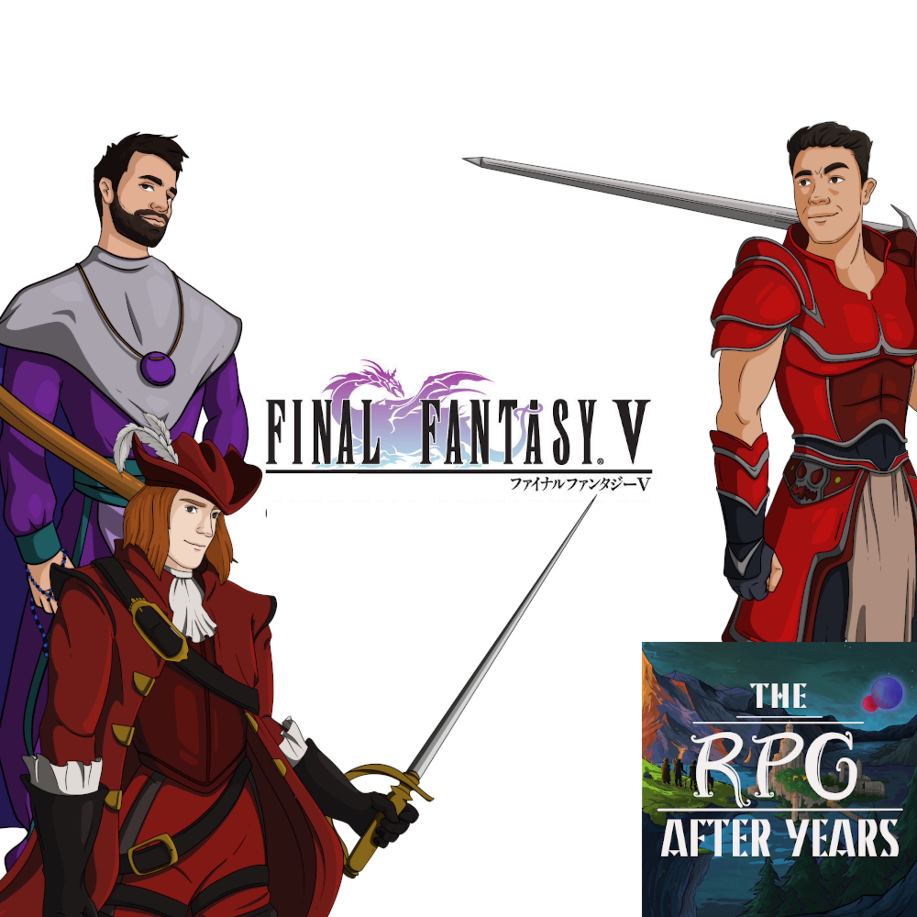 After Years 056 - FINAL FANTASY V Review Part 3 episode artwork