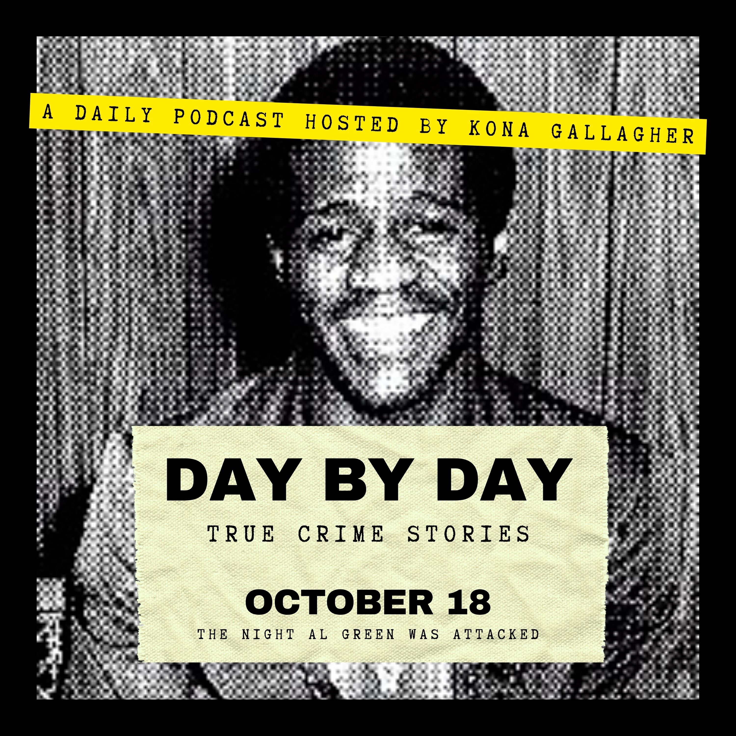 October 18 — The Night Al Green Was Attacked