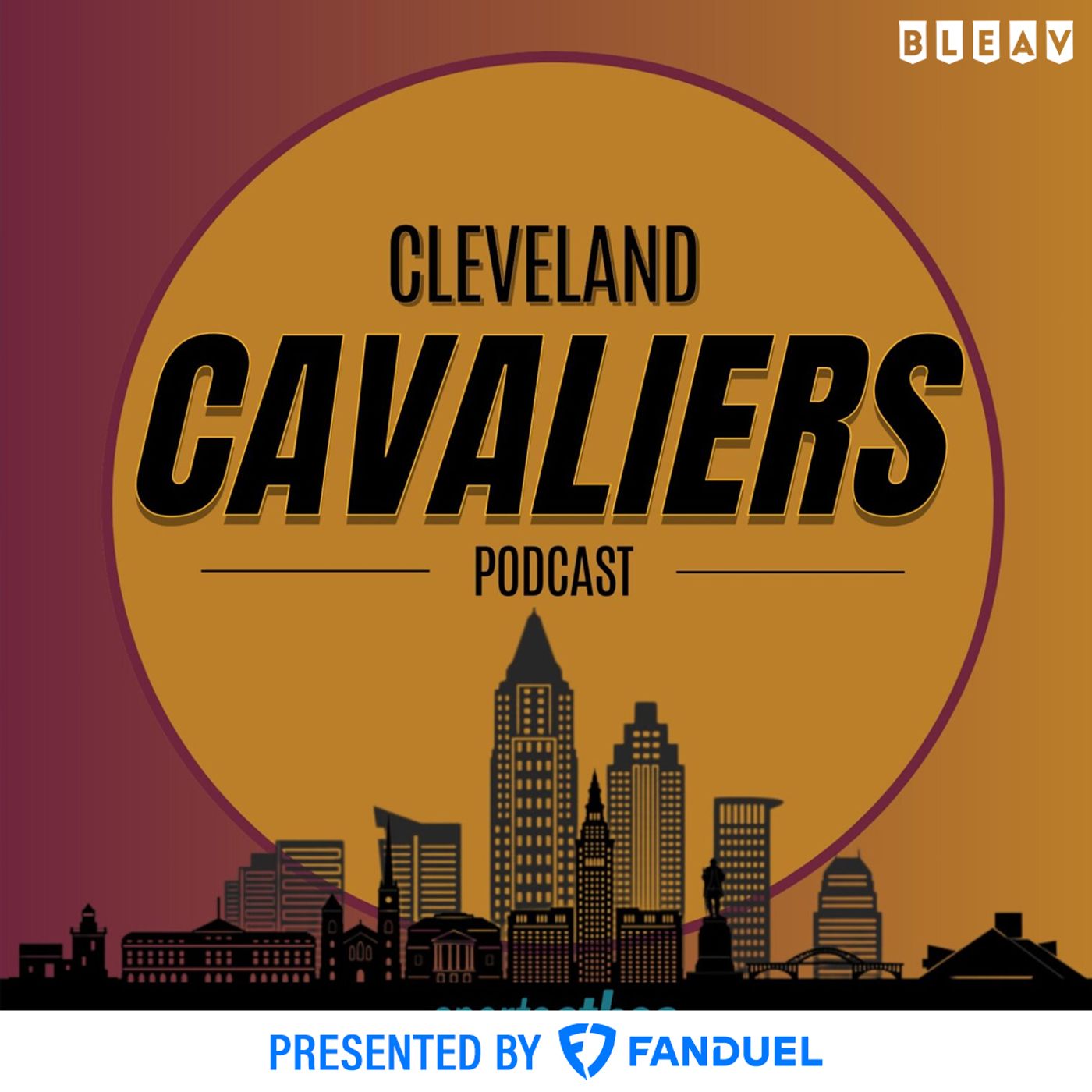 The SportsEthos Cleveland Cavaliers Podcast