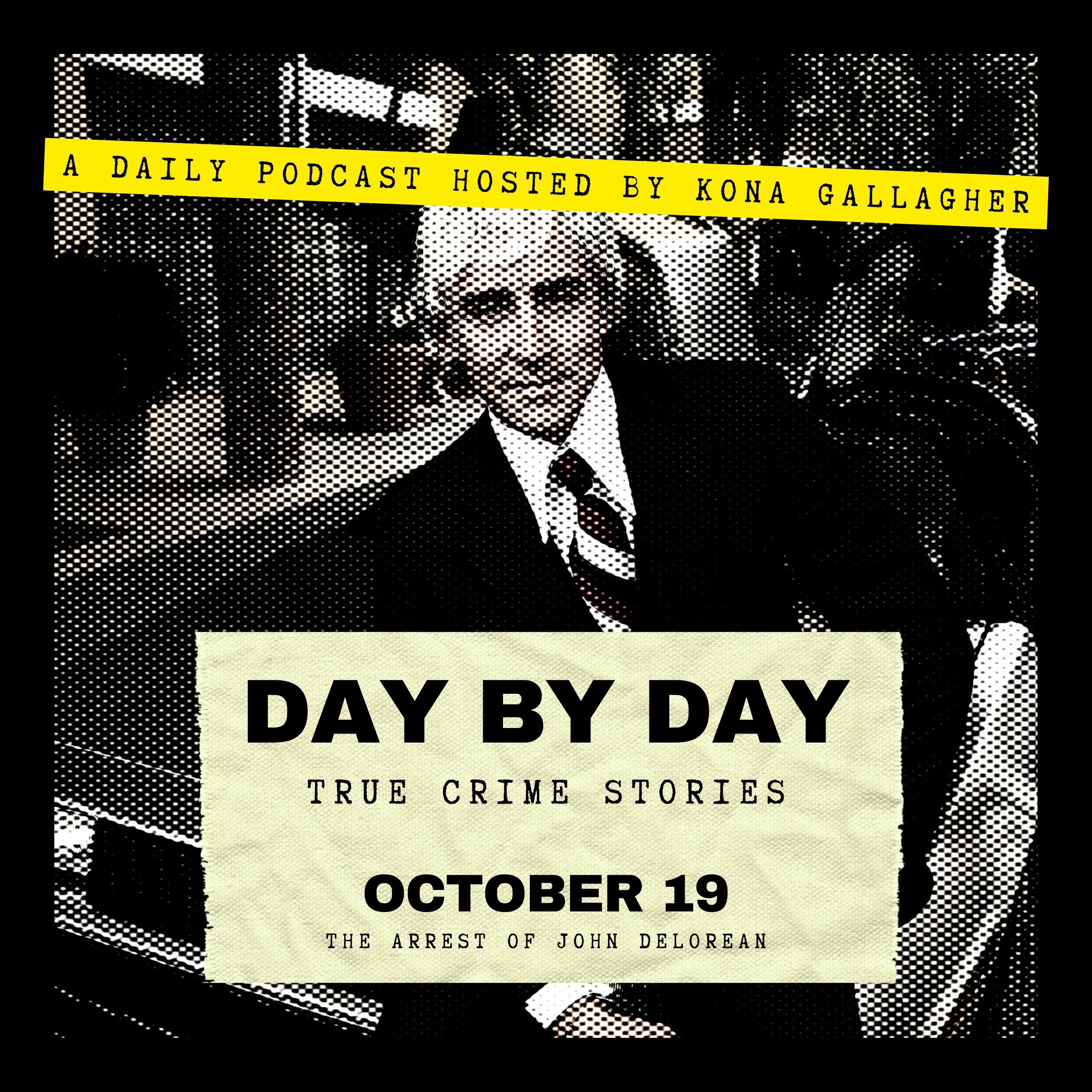 October 19 — The Arrest of John DeLorean