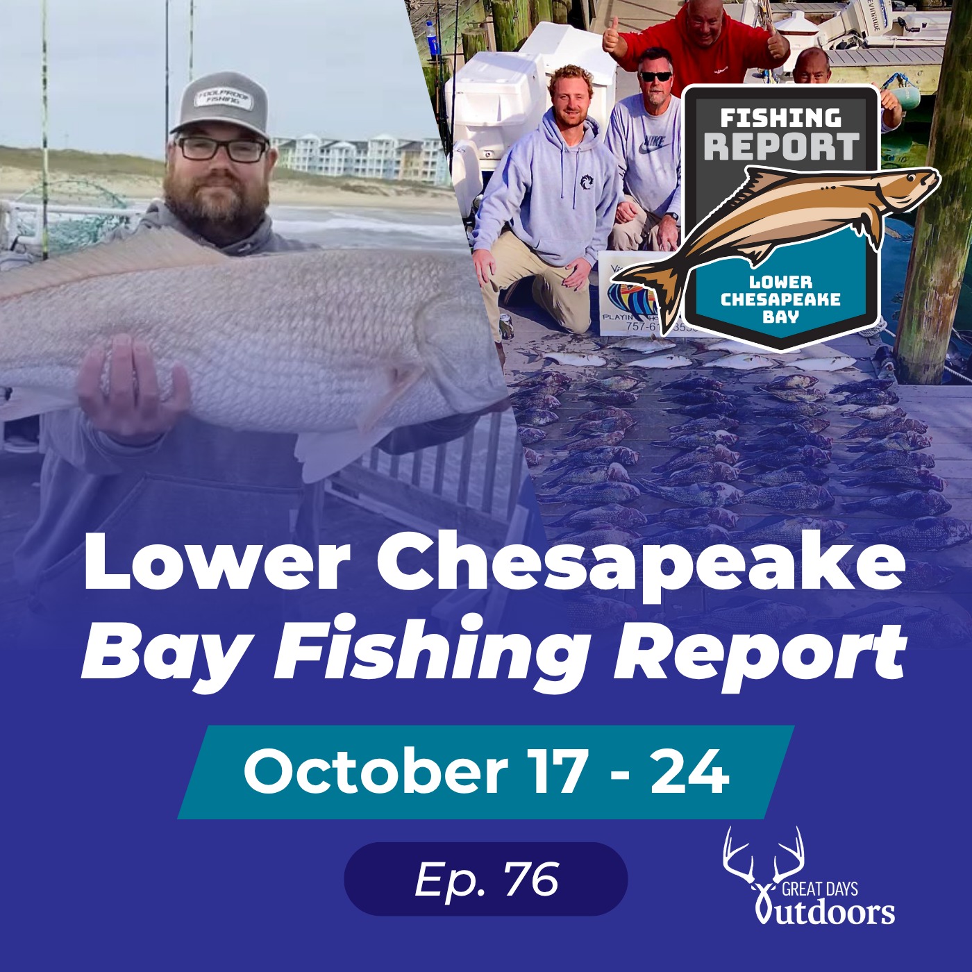 Lower Chesapeake Bay Fishing Report