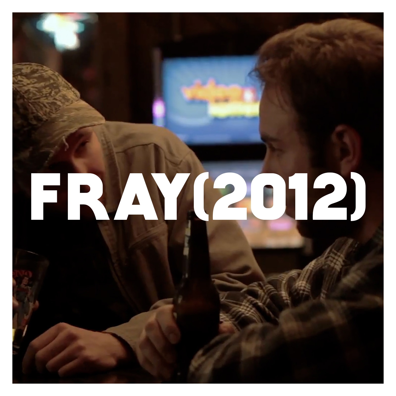 Indie Film Highlight: FRAY (2012)