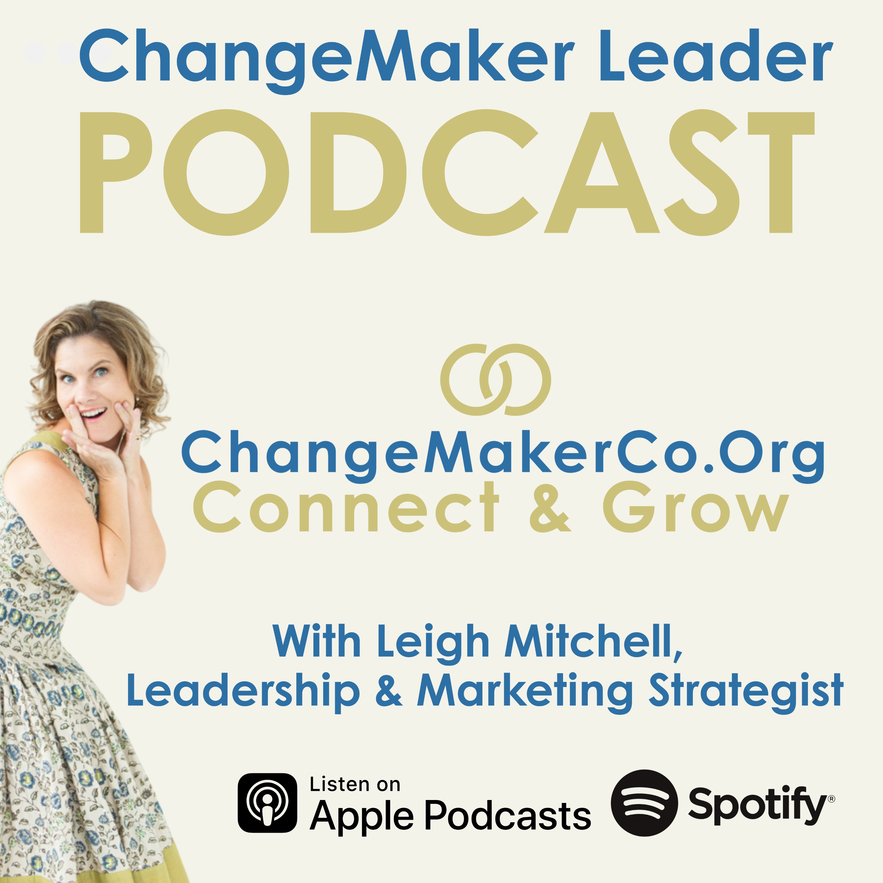 ChangeMaker Leader Podcast