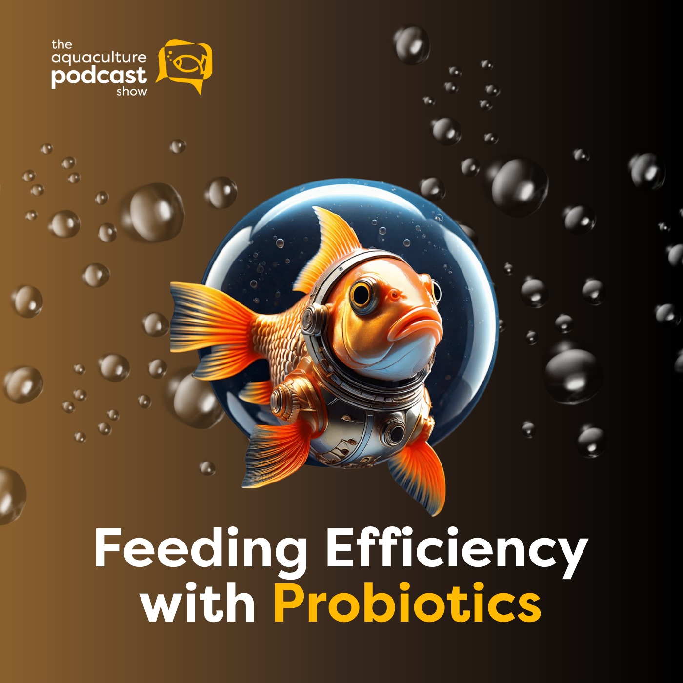 Feeding Efficiency with Probiotics | Ep. 31
