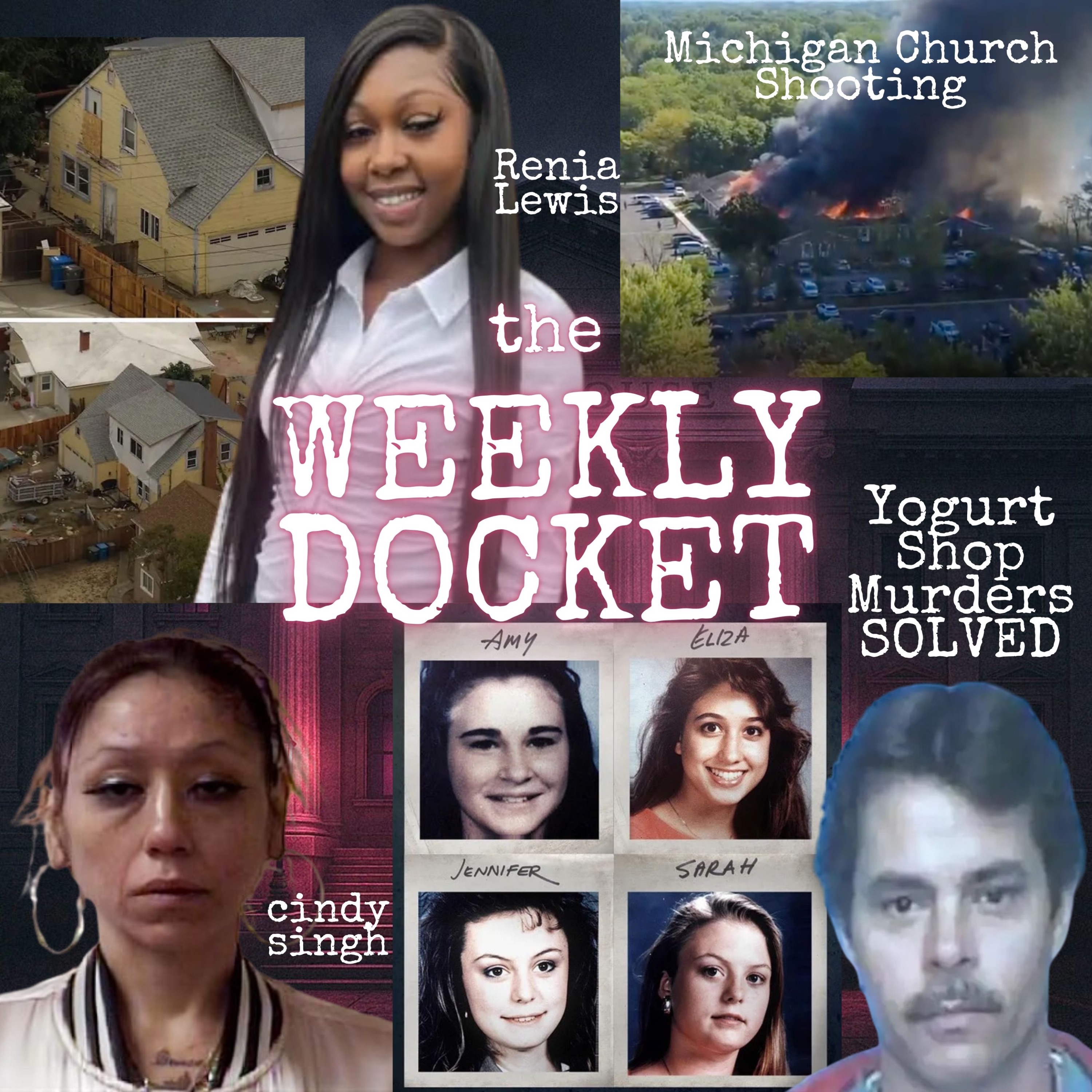 The Weekly Docket : Michigan Church Shooting, Fugitive Captured in India, and Young Woman's Remains Found in Hoarder House