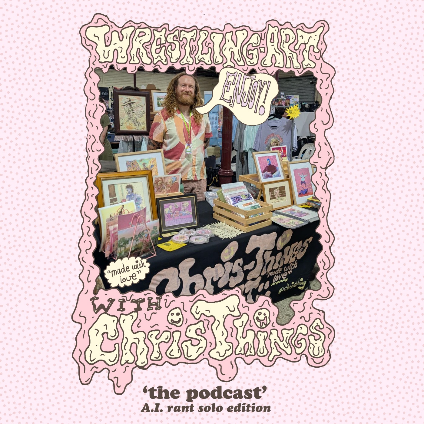Wrestling Art Ep. 87 - General Chitchat & Surprise AI Rant Solo Edition episode artwork