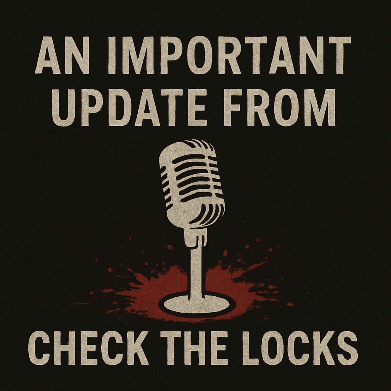 An Important Update From Check The Locks