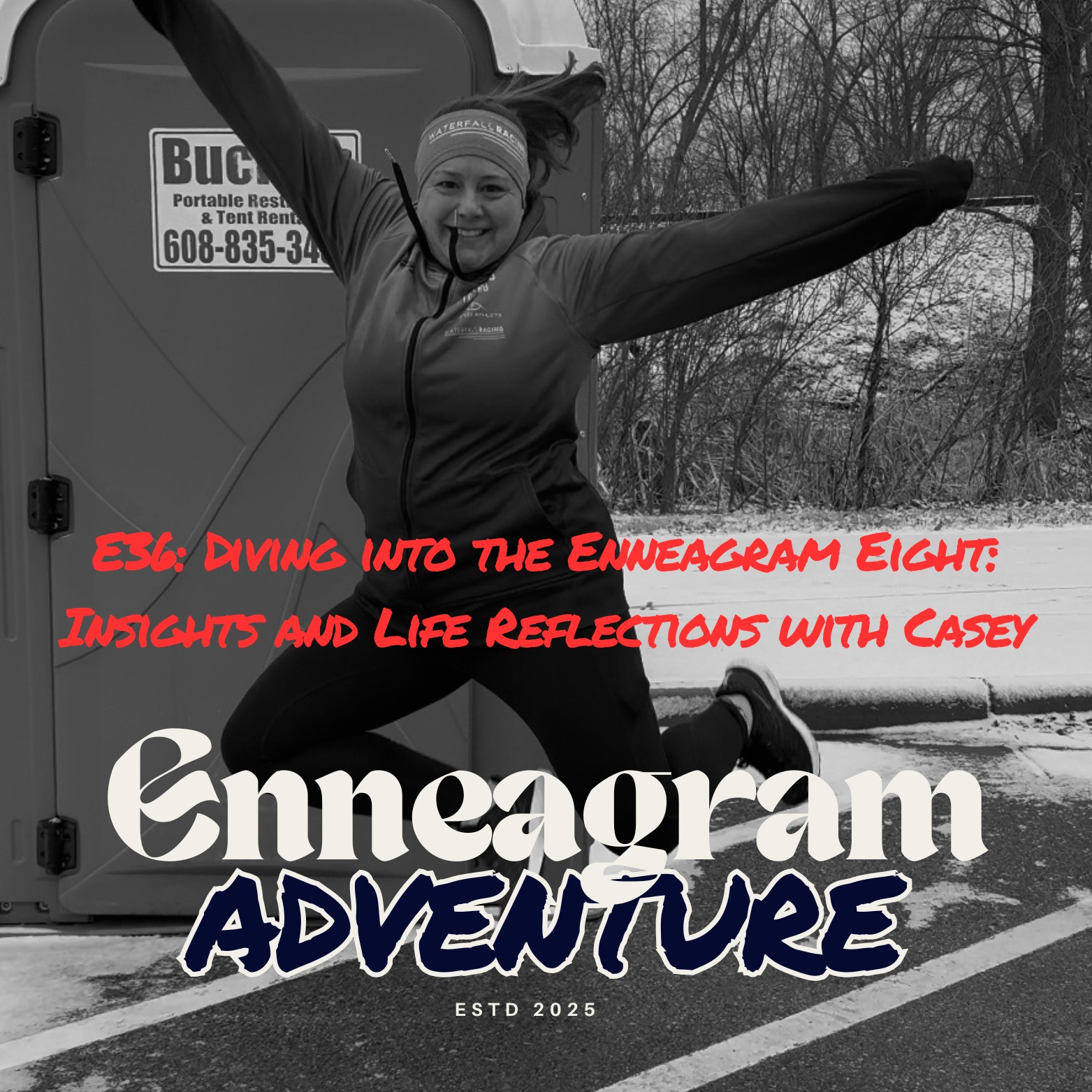 E36: Diving into the Enneagram Eight: Insights and Life Reflections with Casey episode artwork