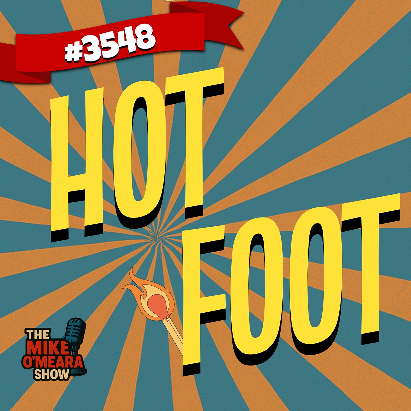 #3548: Hot Foot