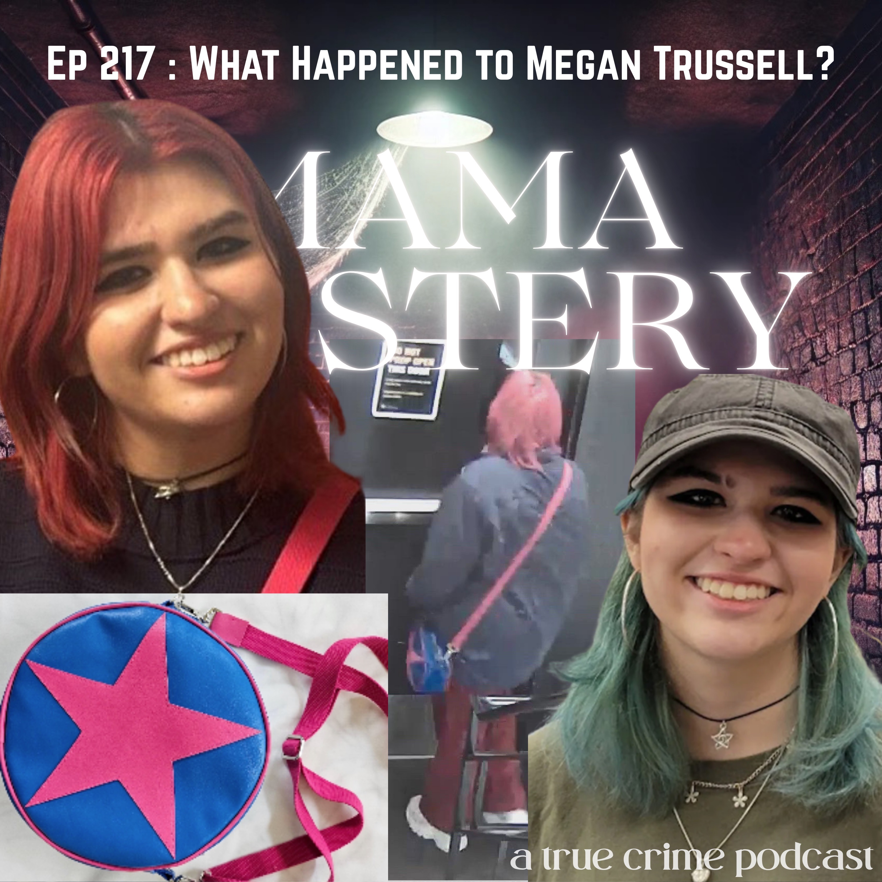 Ep 217 : What Happened to Megan Trussell?
